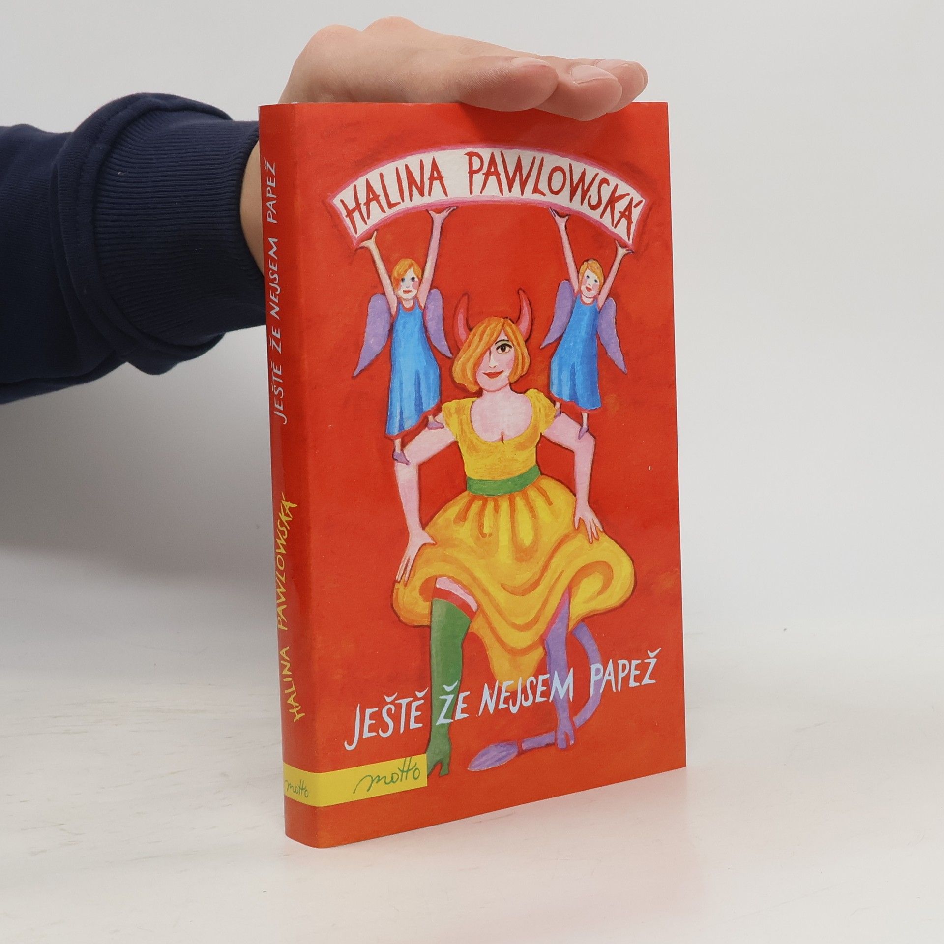 Halina Pawlowská Ještě že nejsem papež