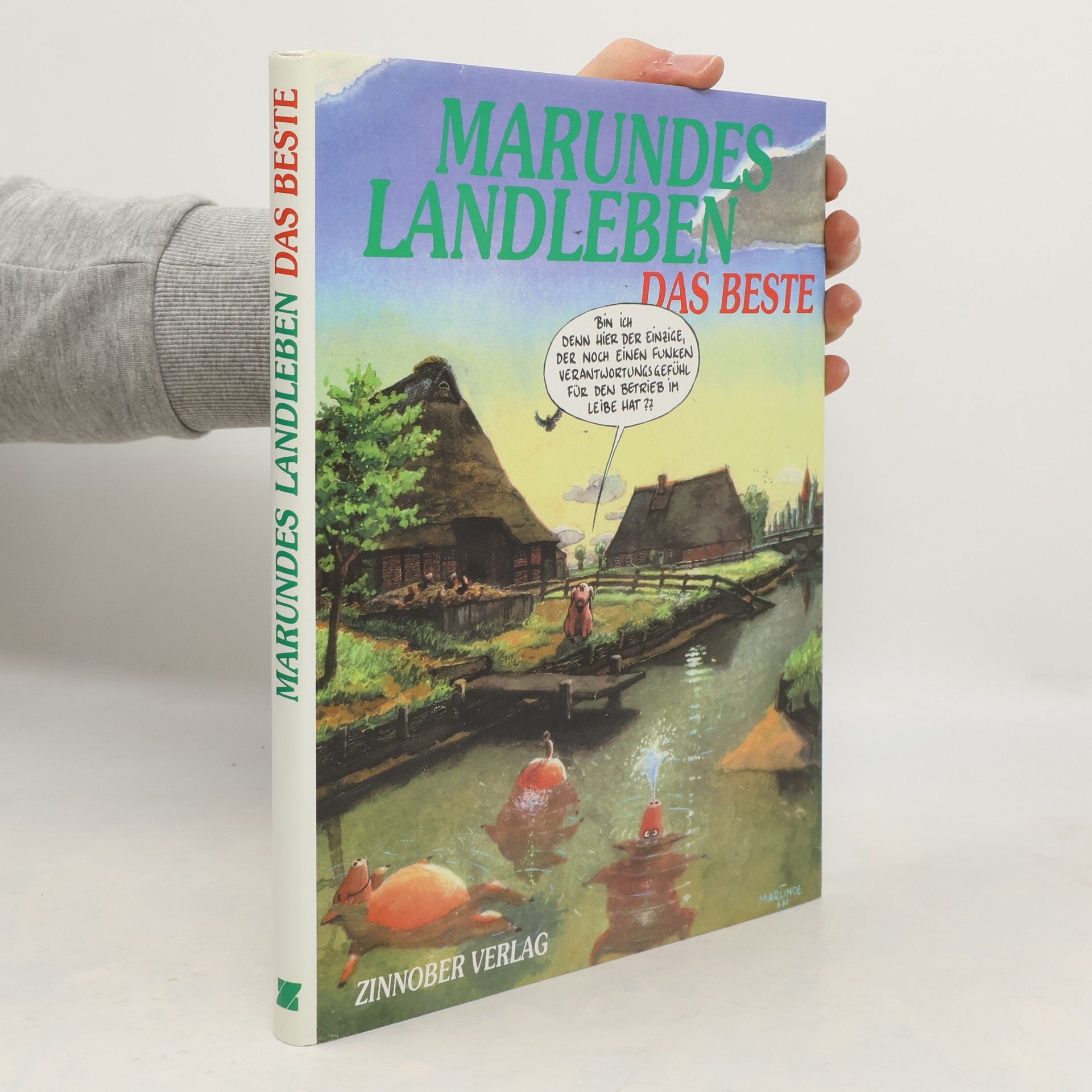 Wolf-Rüdiger Marunde Das Beste aus Marundes Landleben