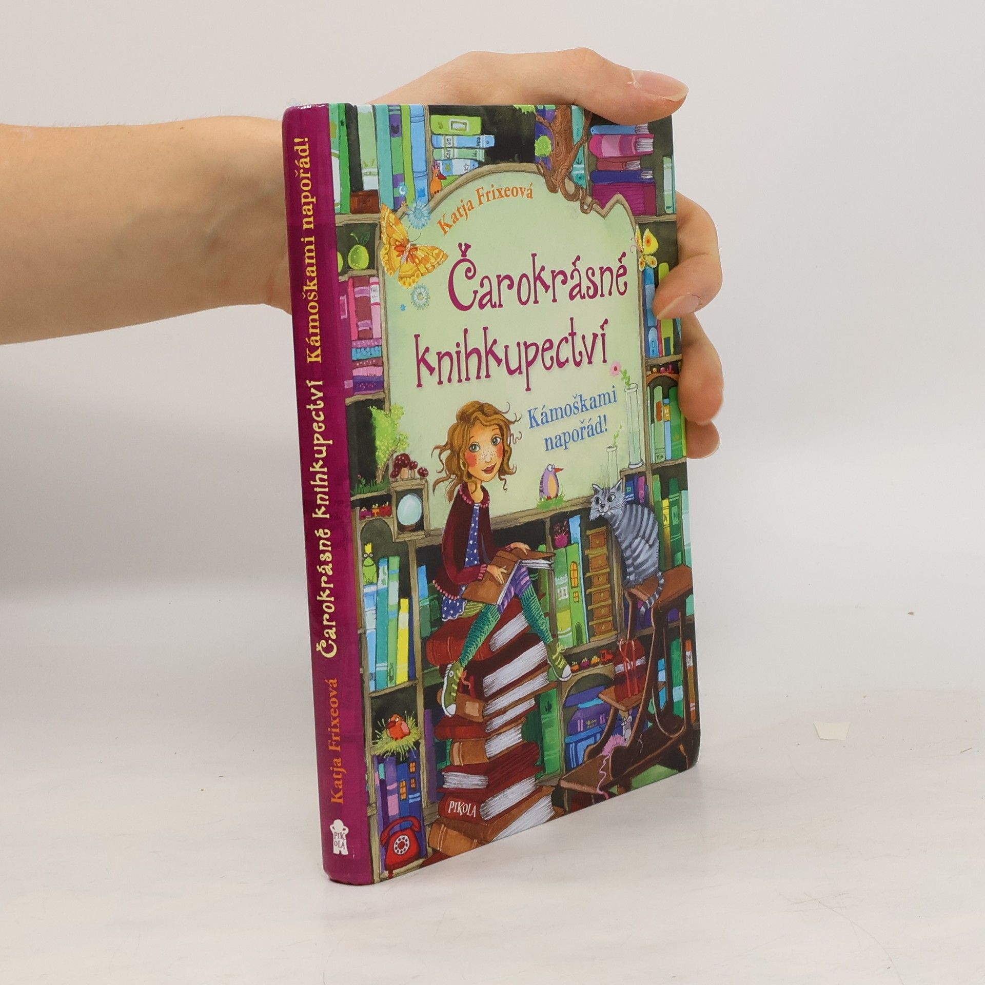 Katja Frixe Čarokrásné knihkupectví. Kámoškami napořád!