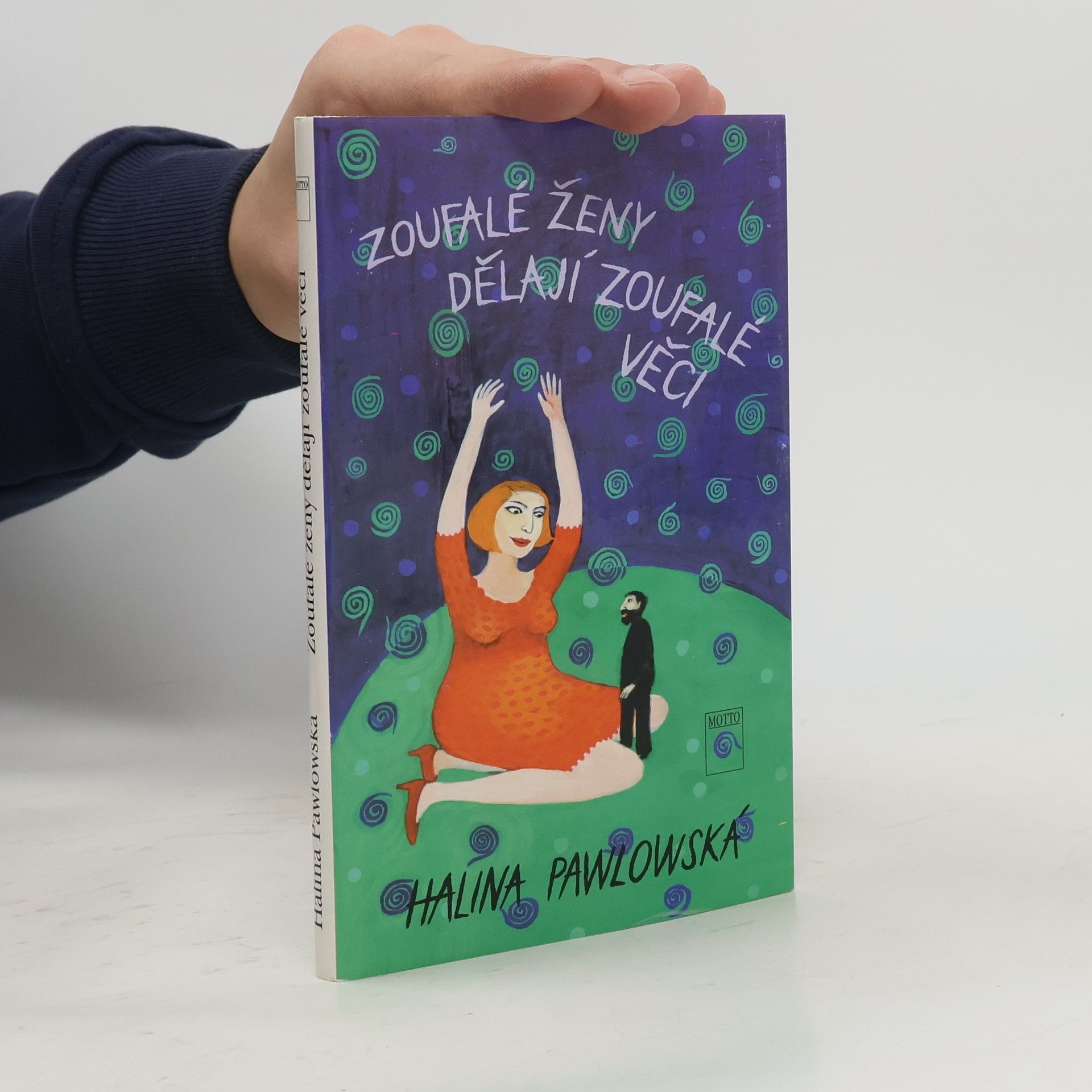 Zoufalé ženy dělají zoufalé věci