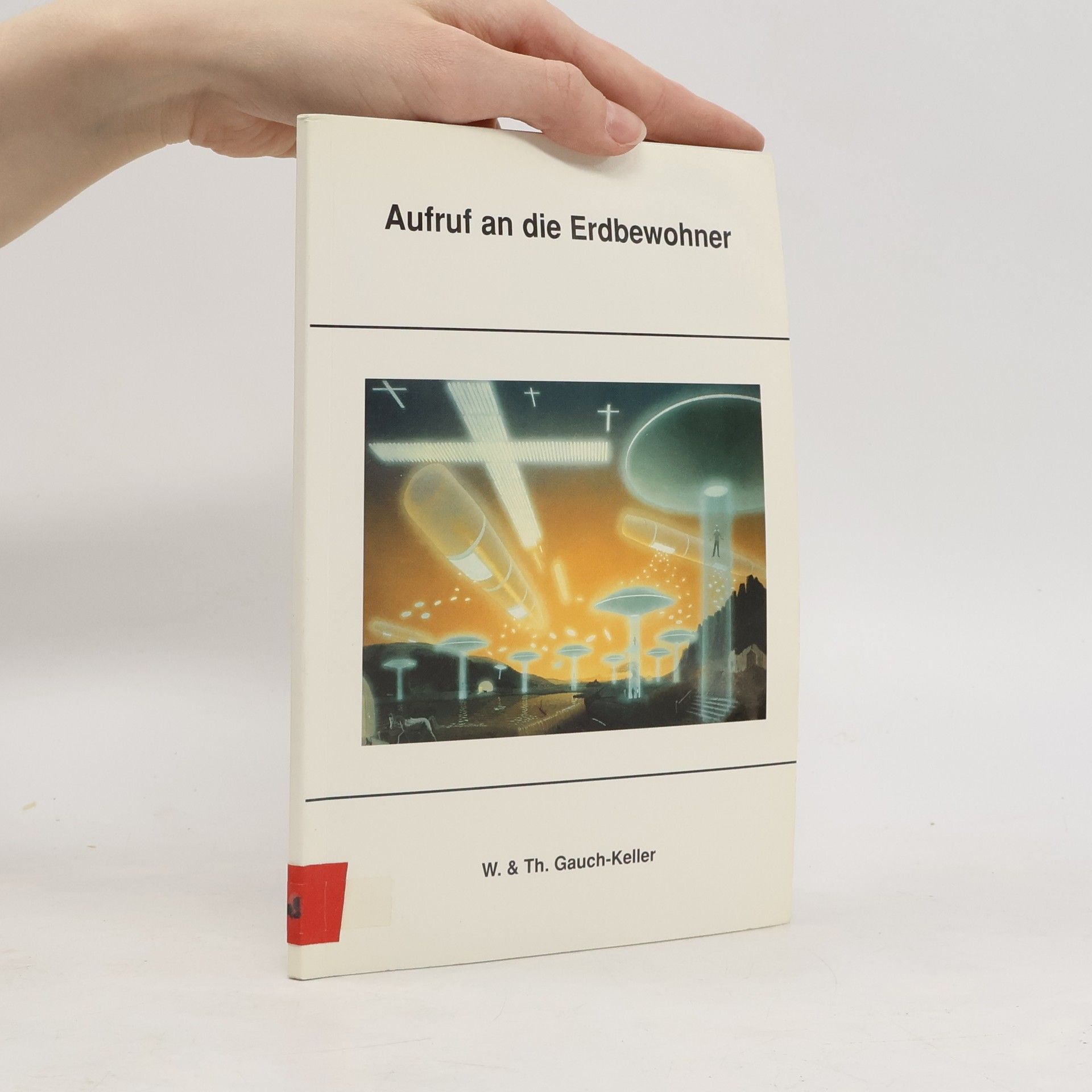 Autorenkollektiv Aufruf an die Erdbewohner