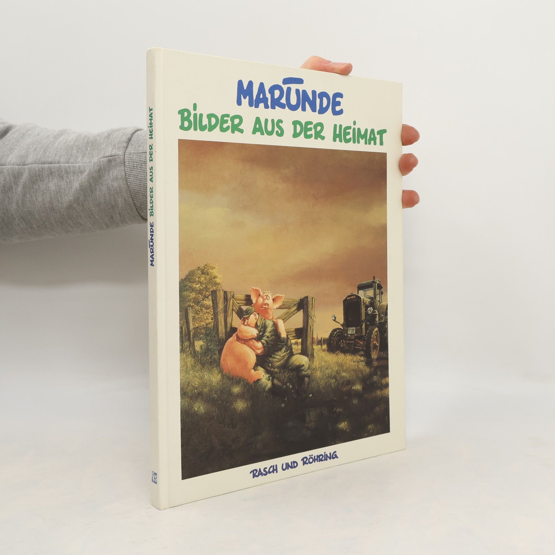 Wolf-Rüdiger Marunde Bilder aus der Heimat