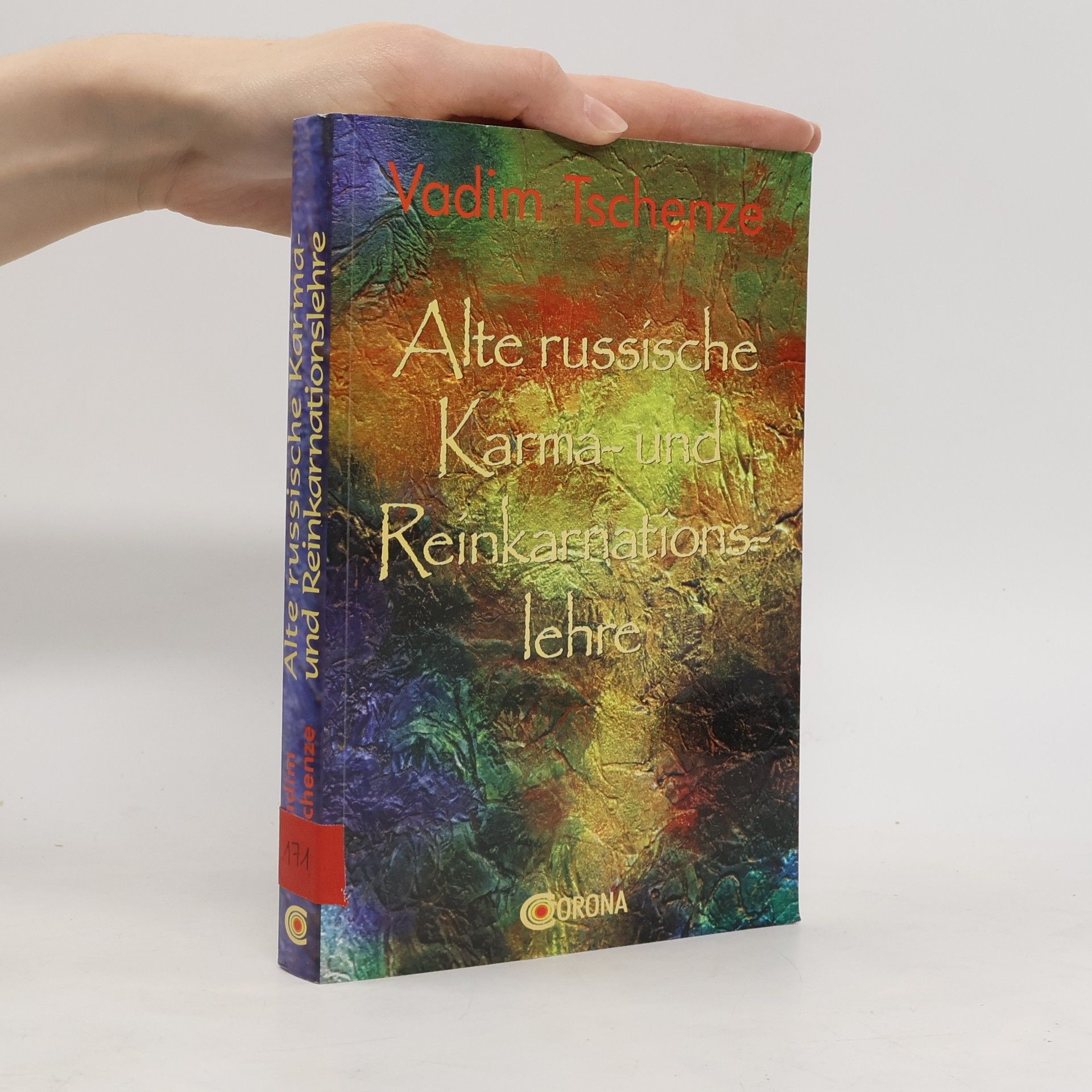 Vadim Tschenze Alte russische Karma- und Reinkarnationslehre