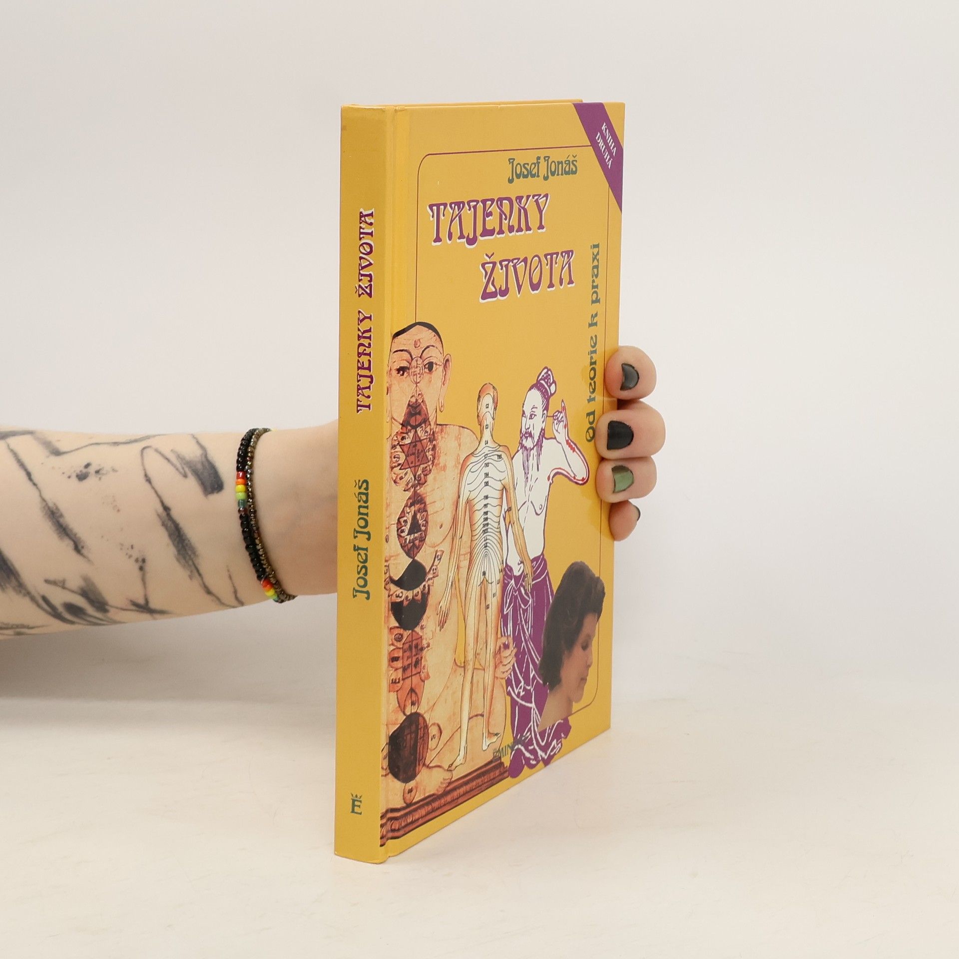 Josef Jonáš Tajenky života II. Od teorie k praxi