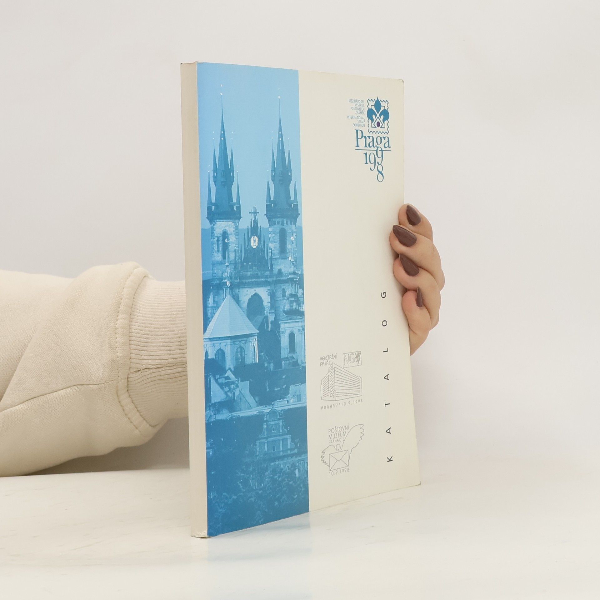 Kolektív autorov Praga 1998. Katalog. Mezinárodní výstava poštovních známek