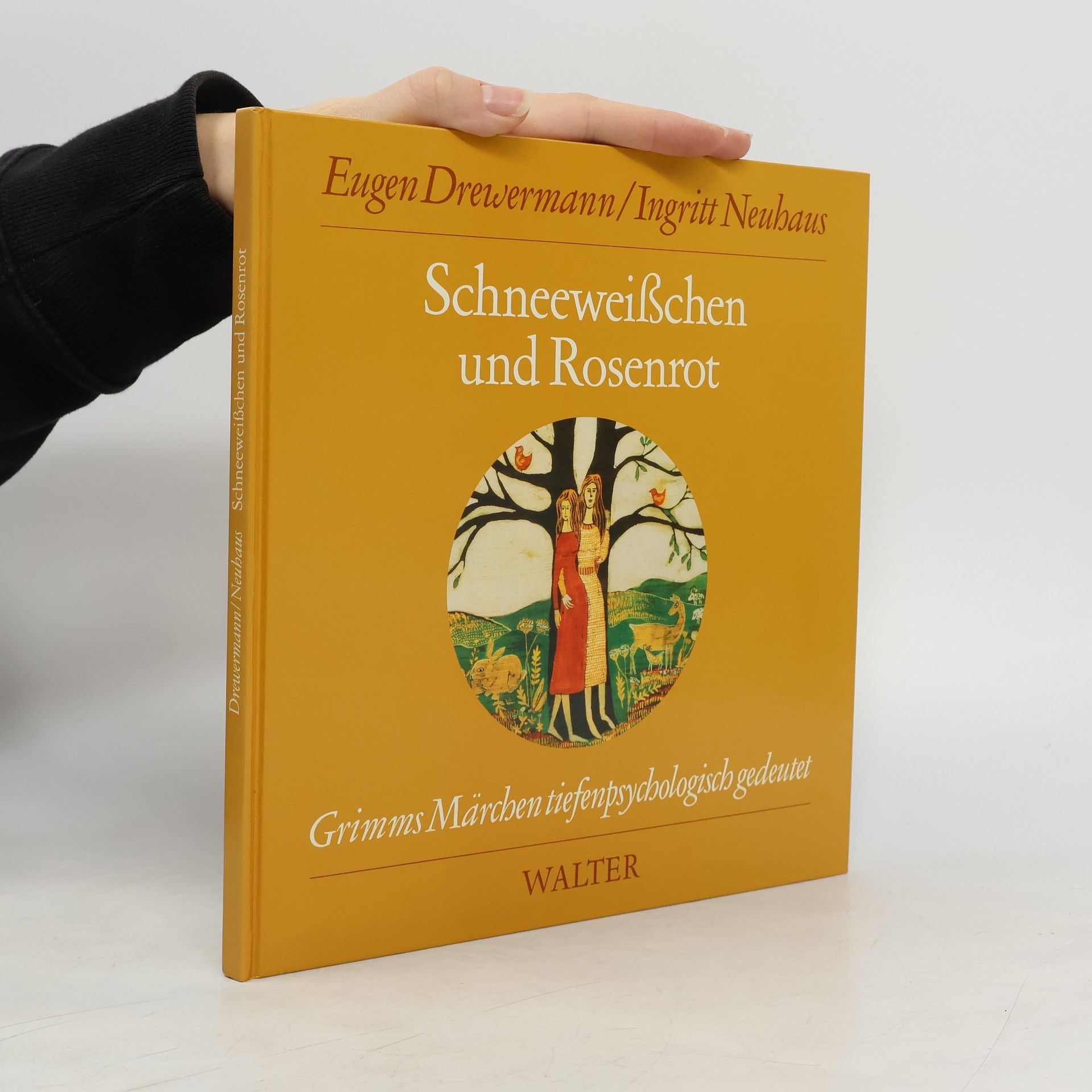 Eugen Drewermann Schneeweisschen und Rosenrot