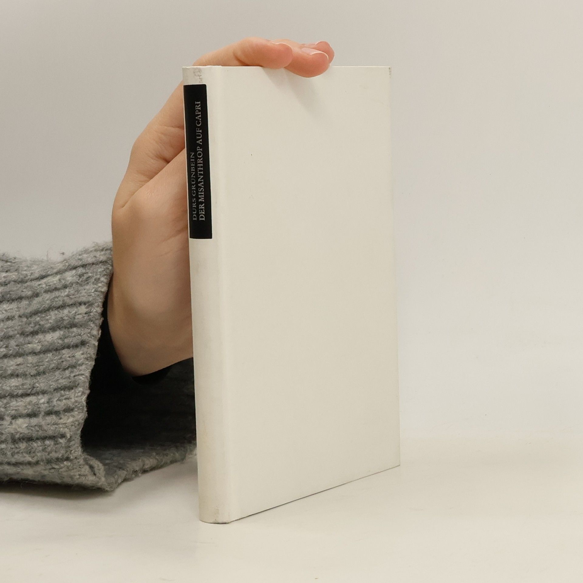 Durs Grünbein Der Misanthrop auf Capri