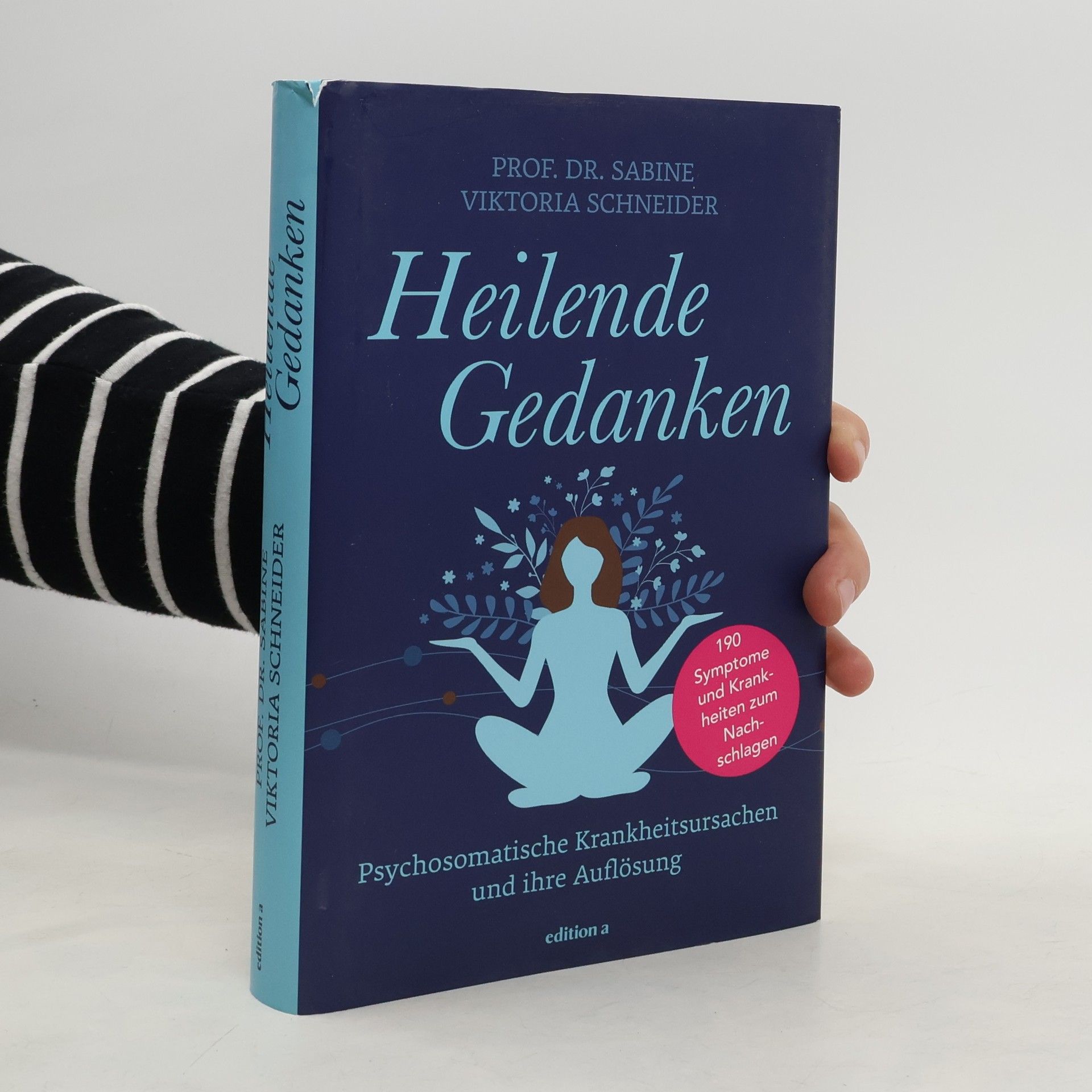 Sabine Schneider Heilende Gedanken