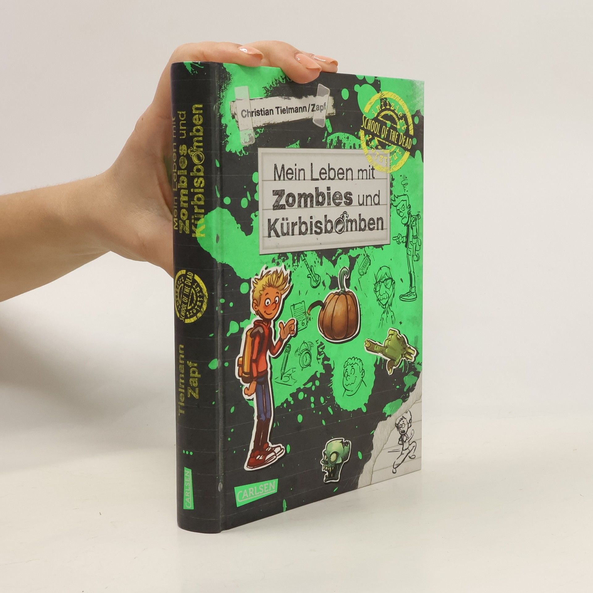 Christian Tielmann Mein Leben mit Zombies und Kürbisbomben