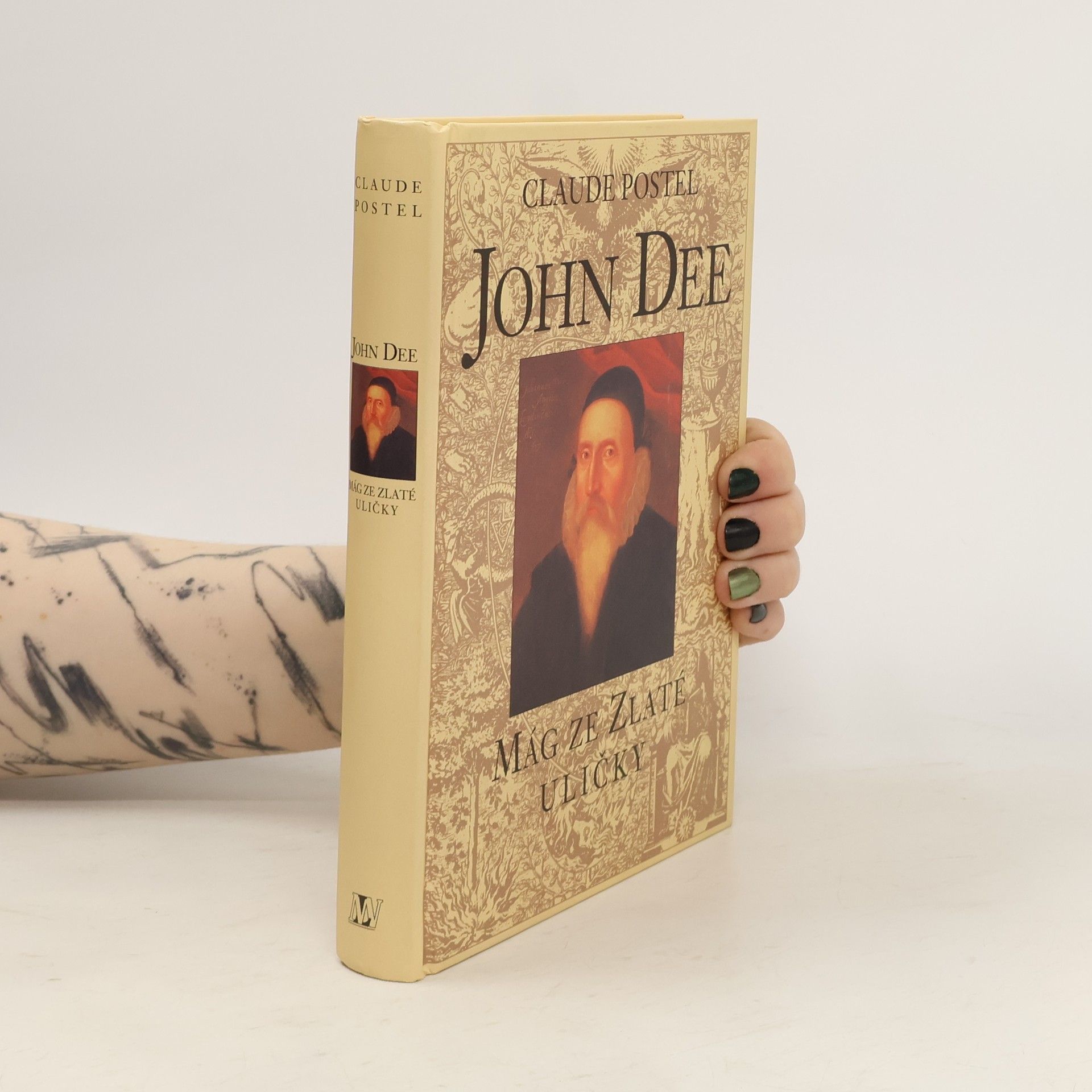 Claude Postel John Dee: Mág ze Zlaté uličky