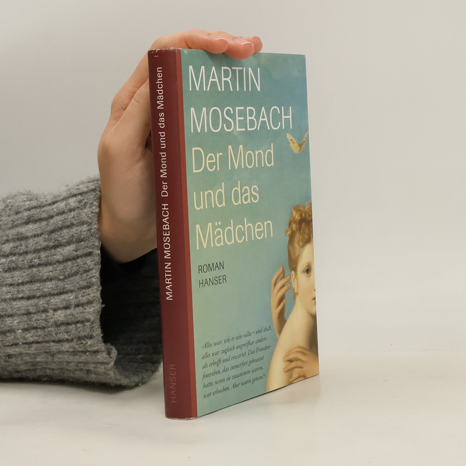 Martin Mosebach Der Mond und das Mädchen