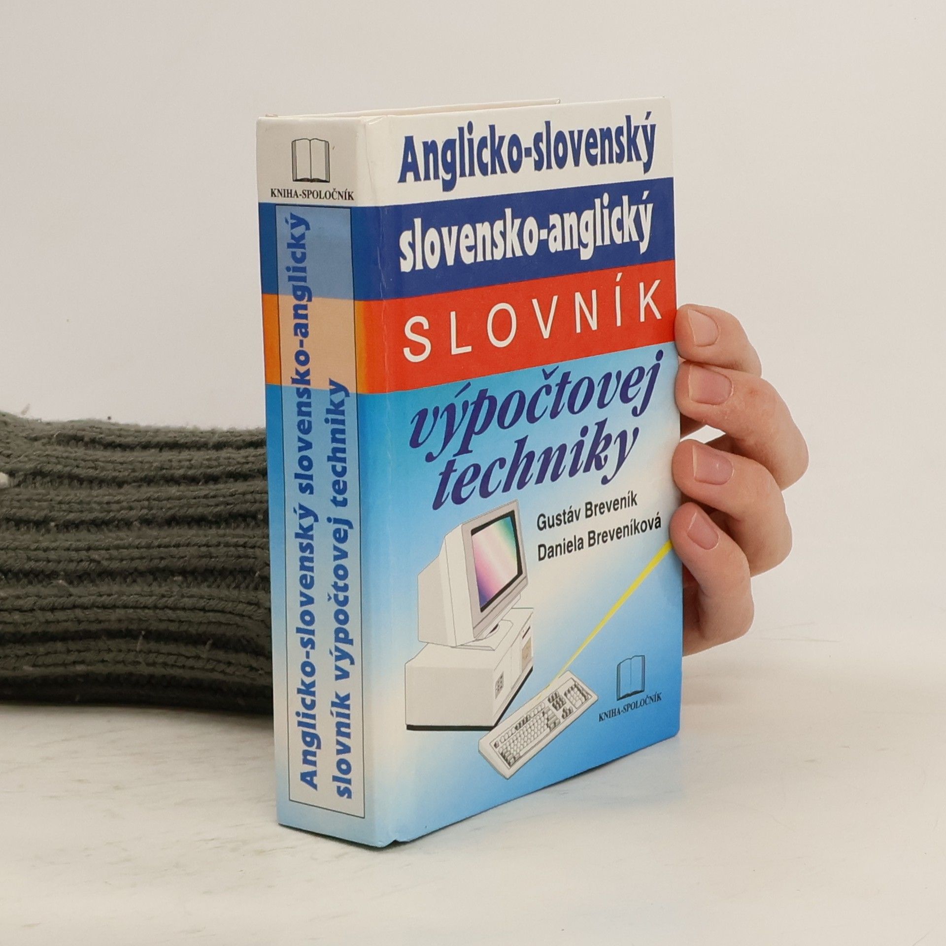 Anglicko-slovenský slovensko anglický slovník výpočtovej techniky