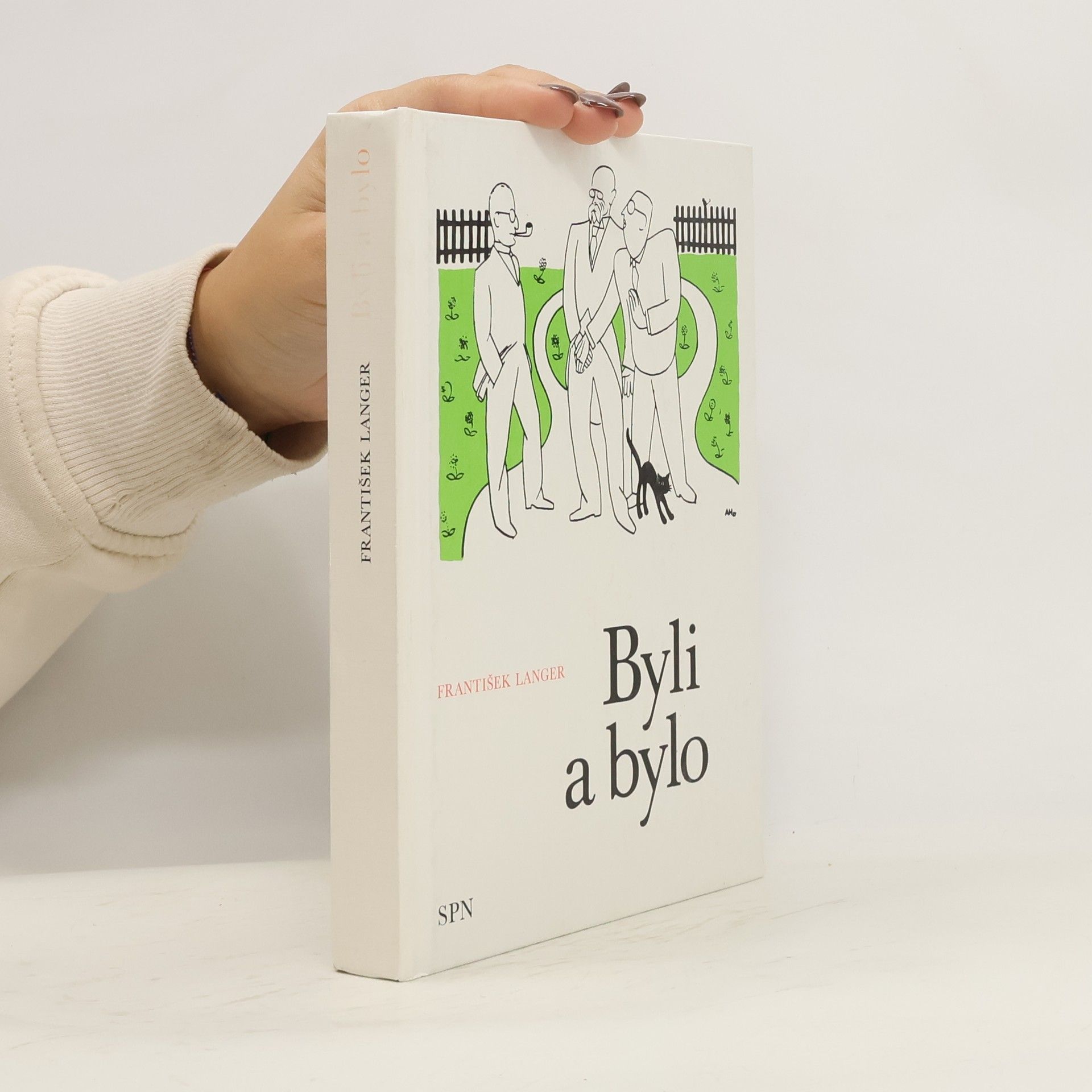František Langer Byli a bylo