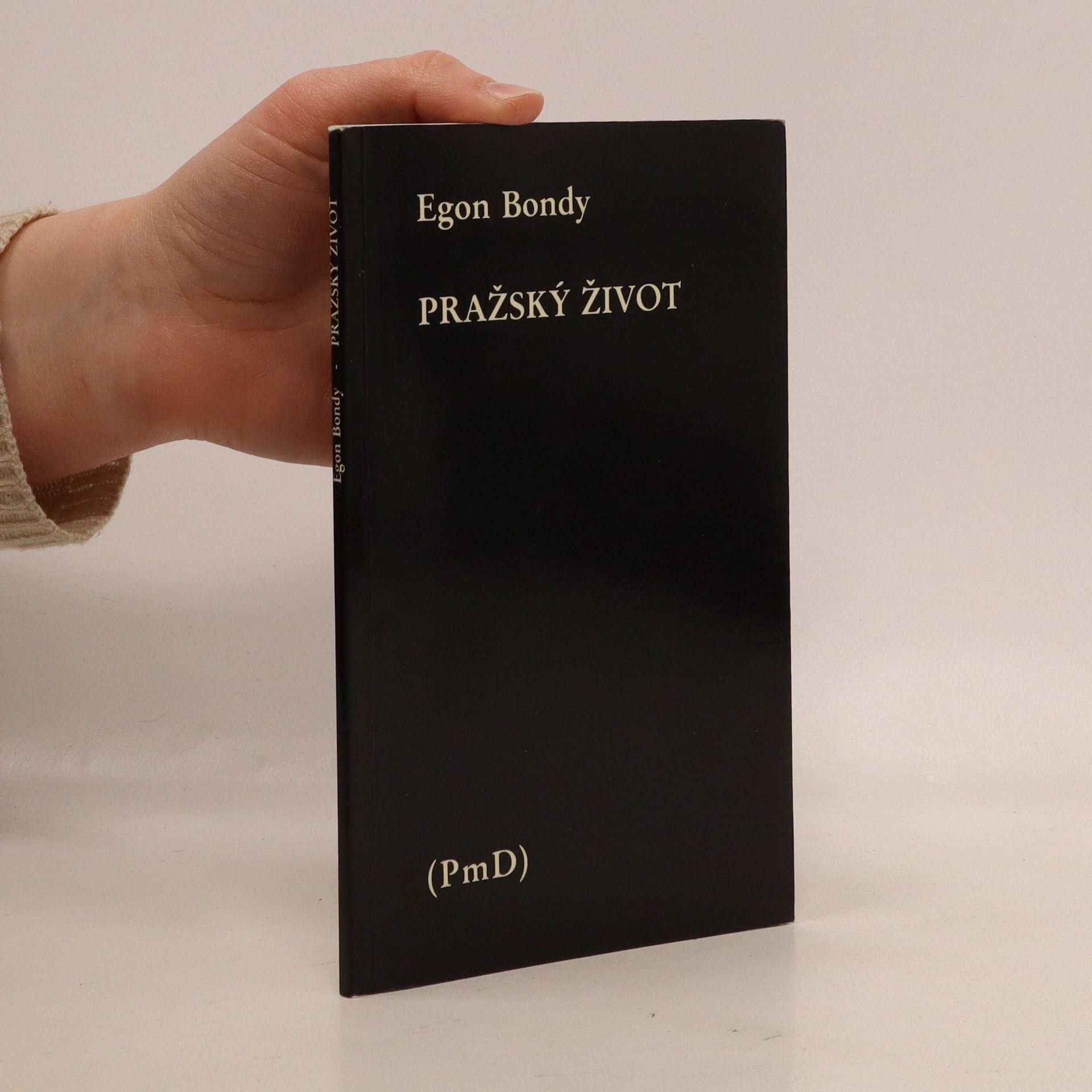 Egon Bondy Pražský život