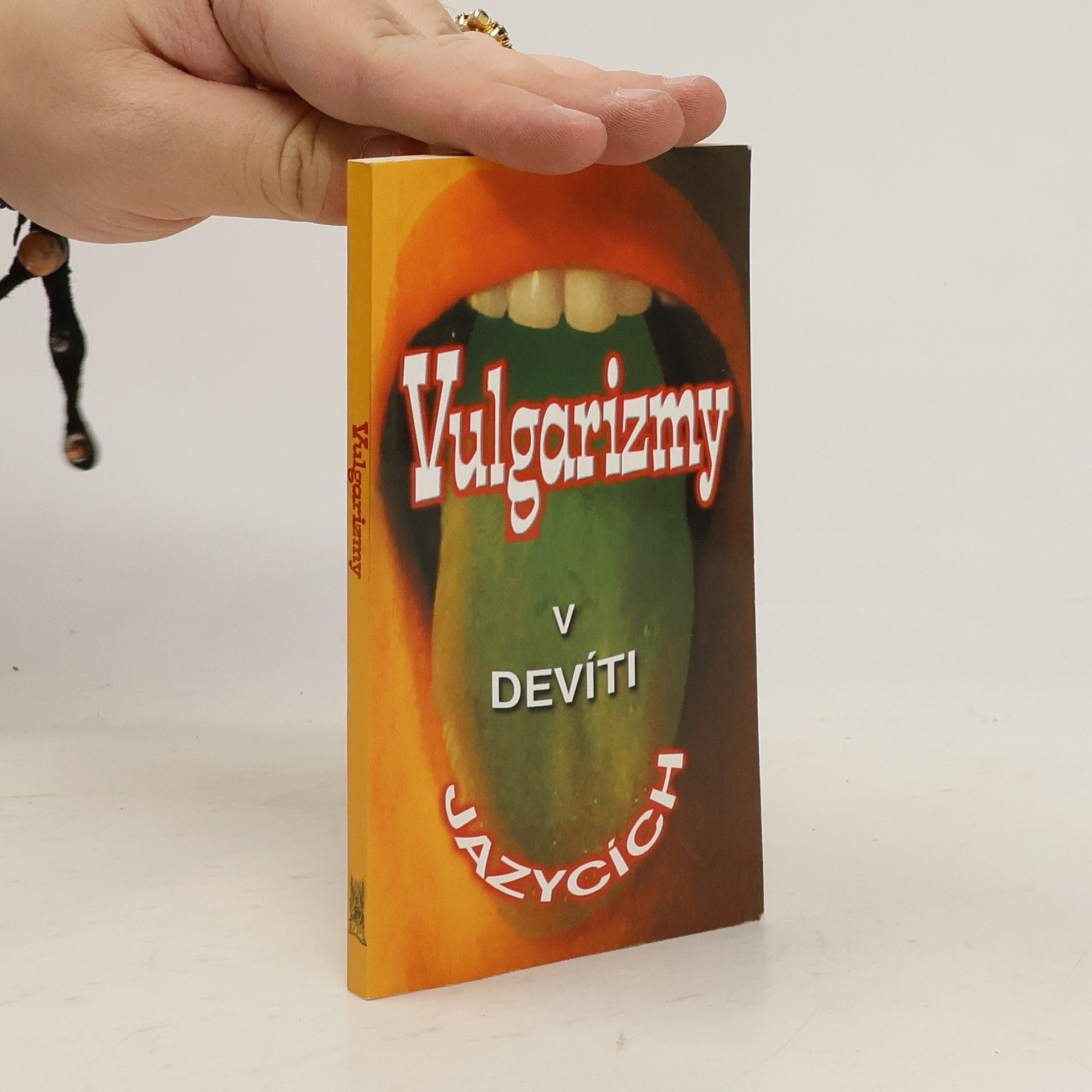 Hana Golonová Vulgarizmy v devíti jazycích