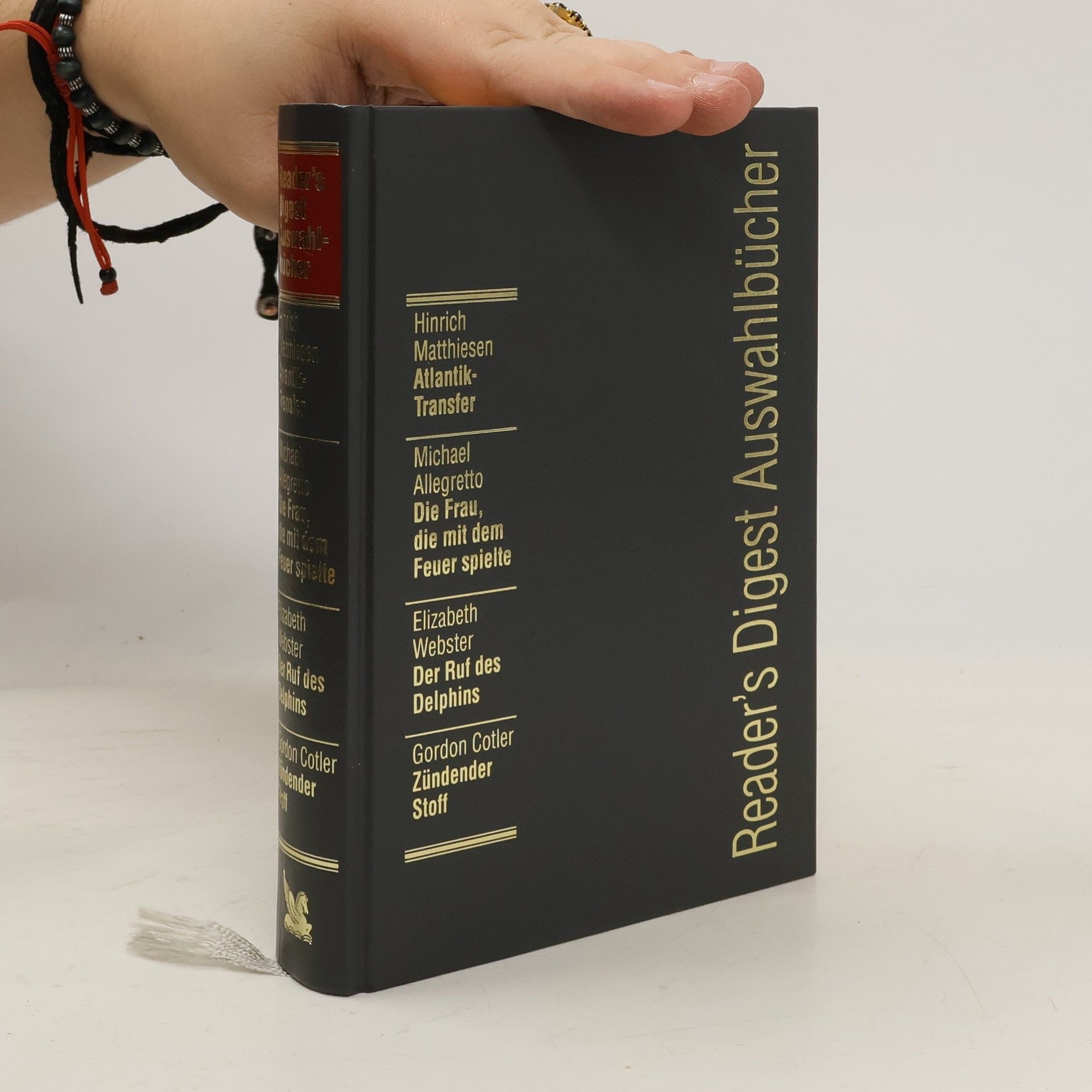 Auteurscollectief Reader's Digest Auswahlbücher. Atlantik Transfer. Die Frau, die mit dem Feuer spielte. Der Ruf des Delphins. Zündender Stoff