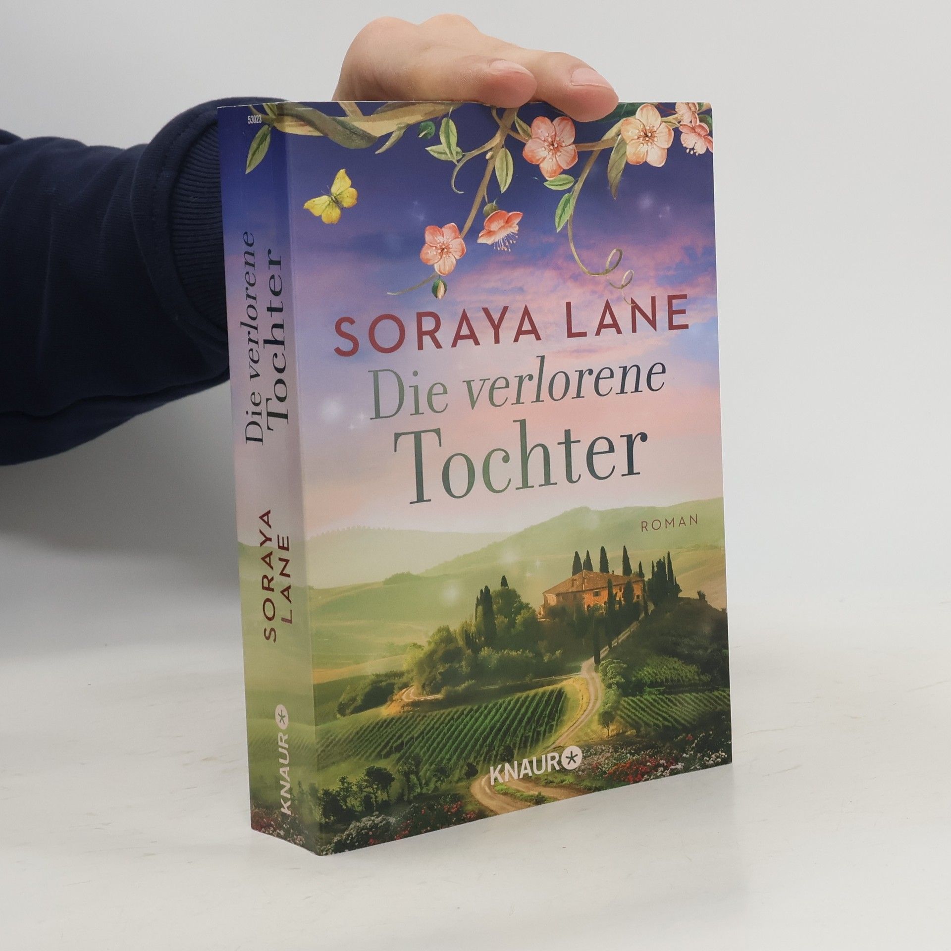Soraya M. Lane Die verlorene Tochter