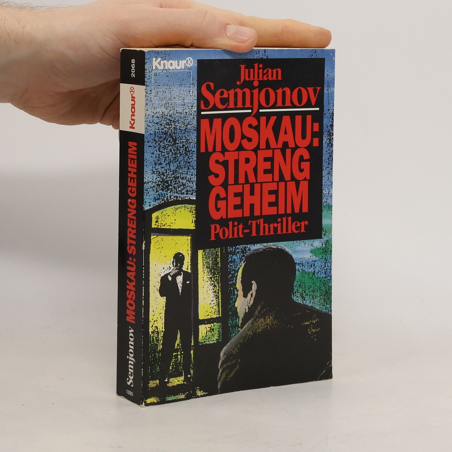 Julian Semjonov Moskau: streng geheim