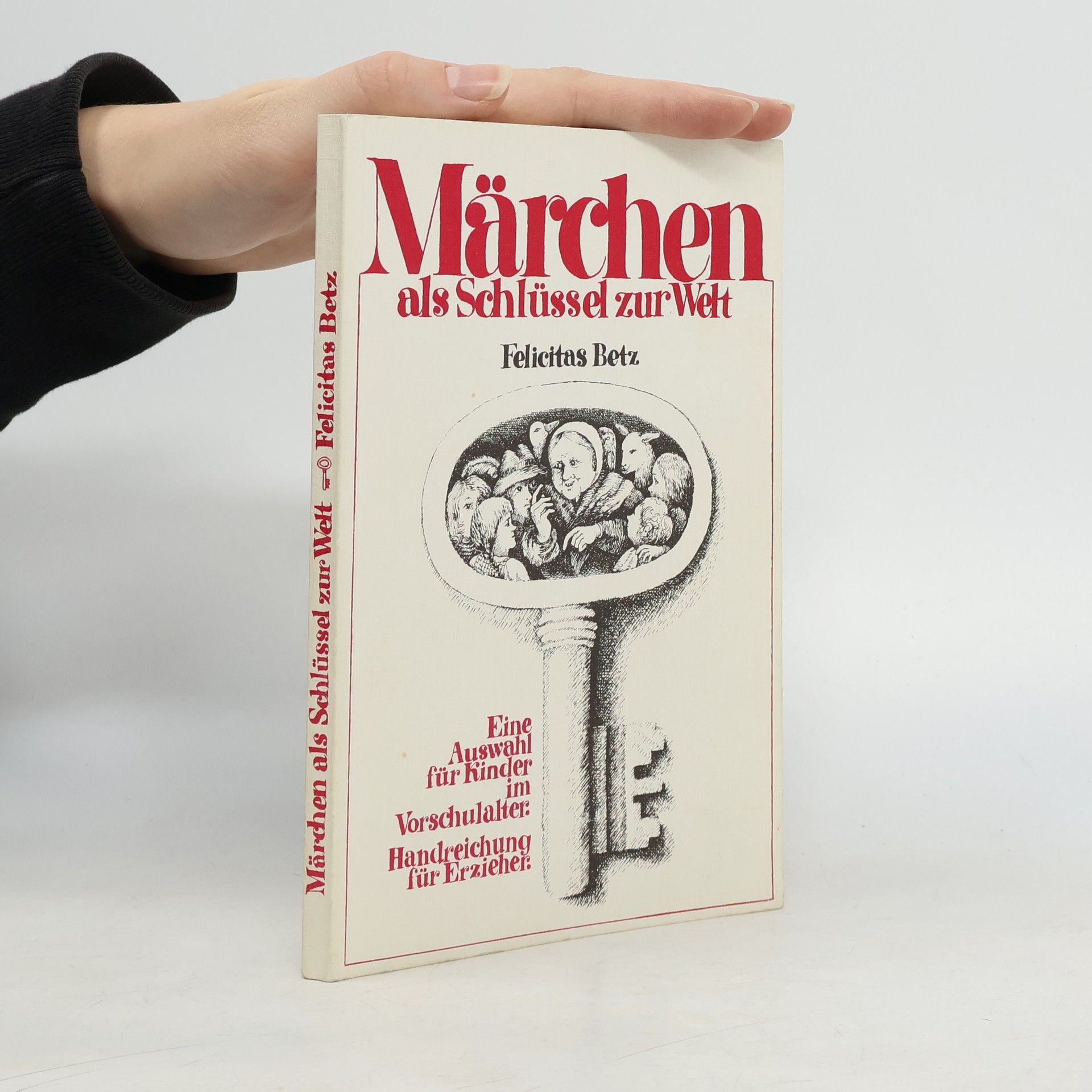 Märchen als Schlüssel zur Welt