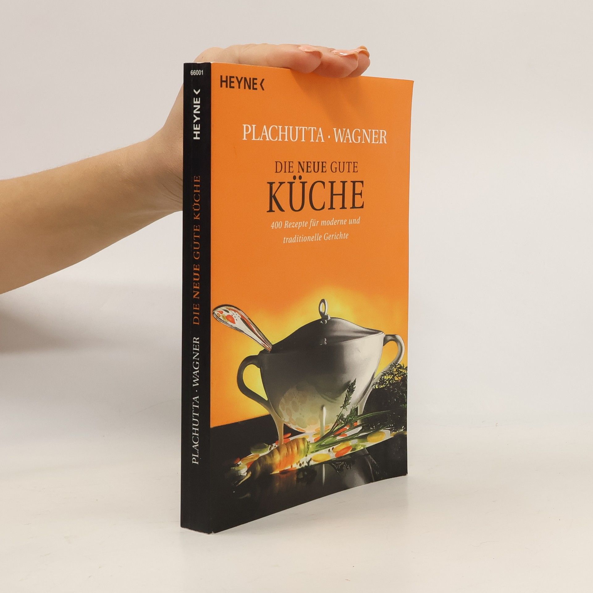 Ewald Plachutta Die neue gute Küche