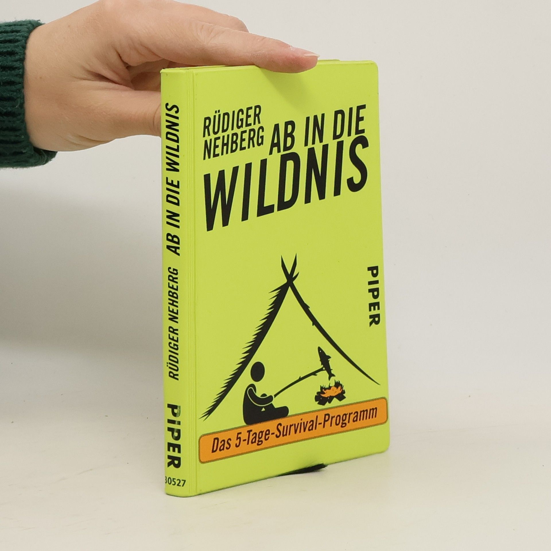 Rüdiger Nehberg Ab in die Wildnis