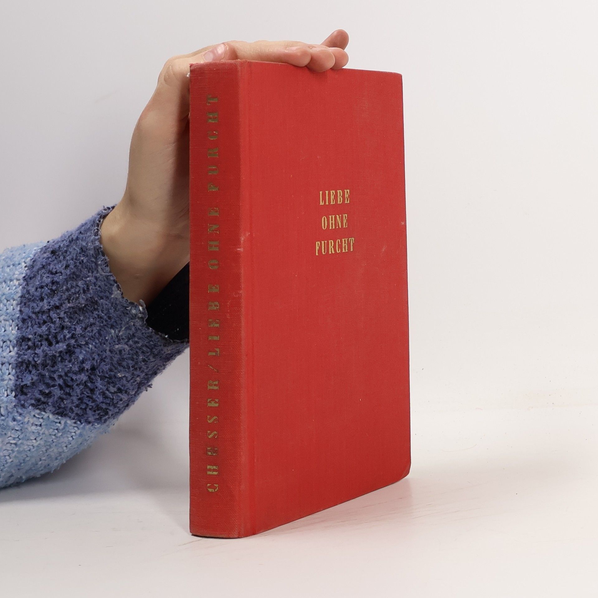 Collectif d'auteurs Liebe ohne Furcht