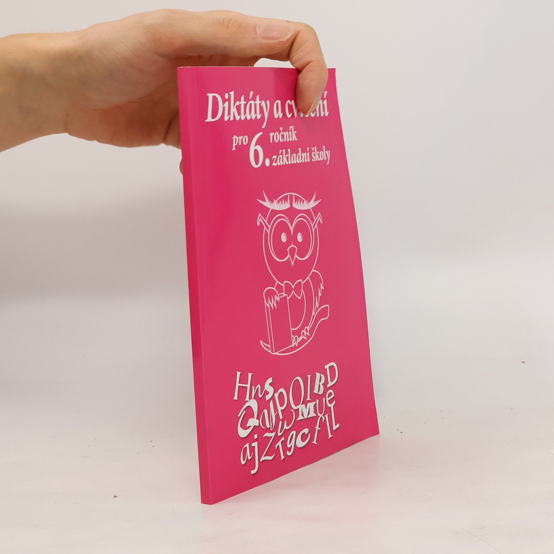 Hana Čvančarová Diktáty a cvičení pro 6. ročník základní školy