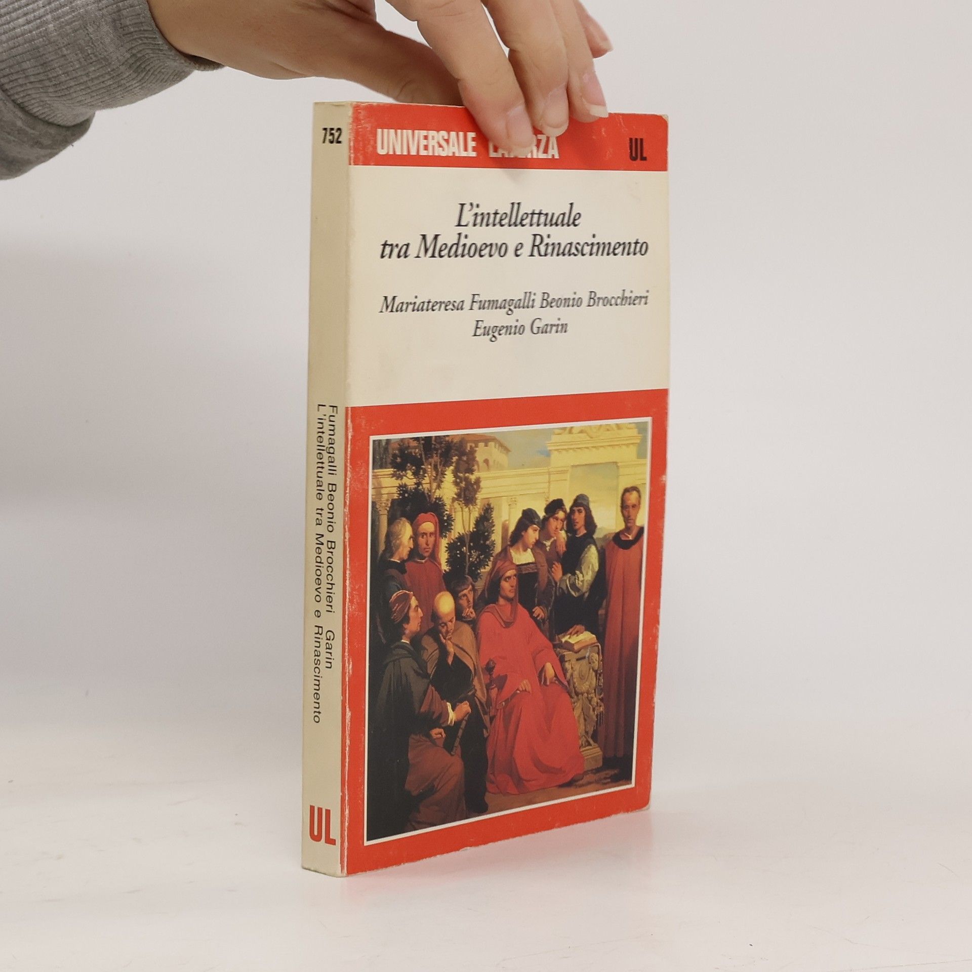 Mariateresa Fumagalli Beonio Brocchieri L'intellettuale tra Medioevo e Rinascimento