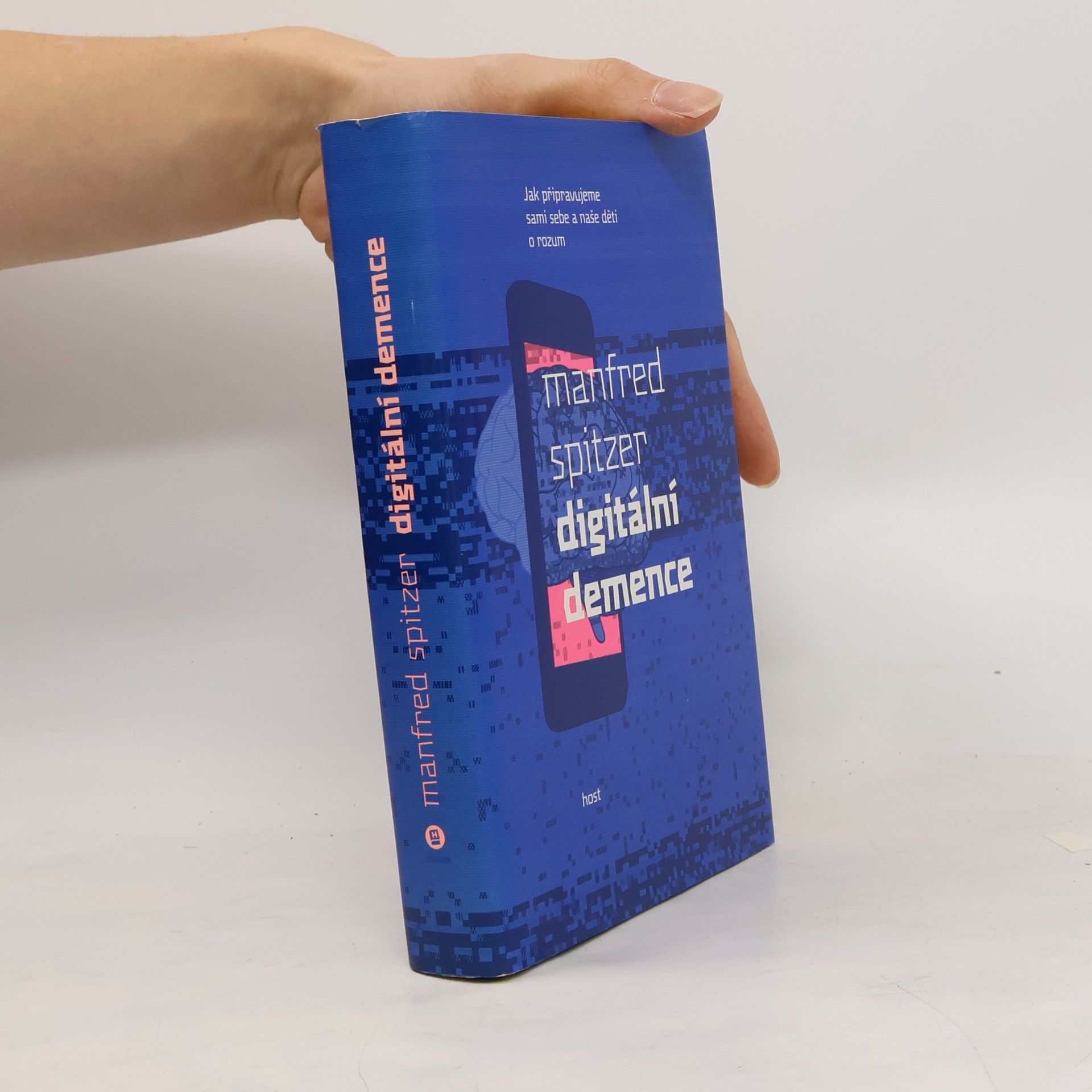 Manfred Spitzer Digitální demence