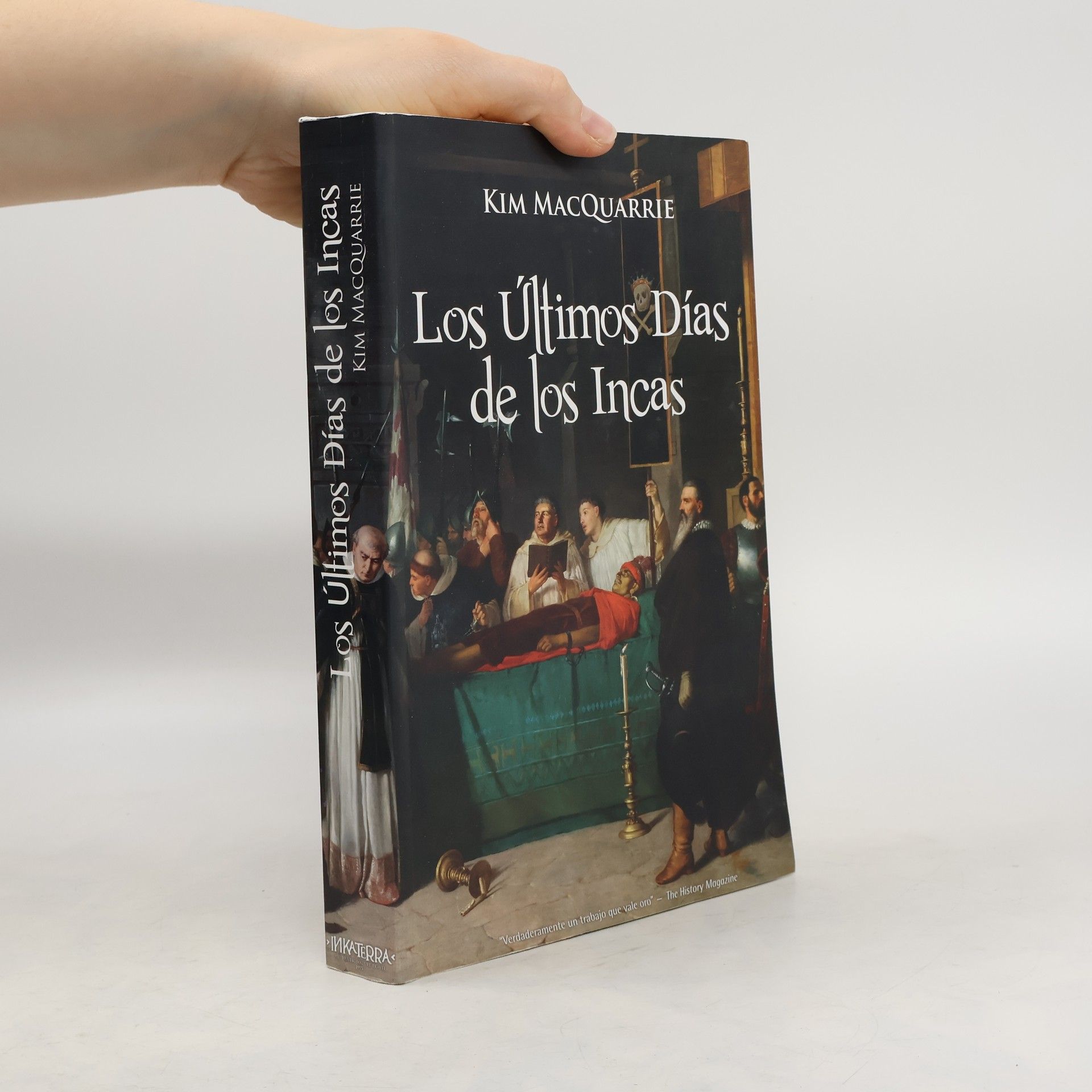 Kim MacQuarrie Los últimos días de los incas