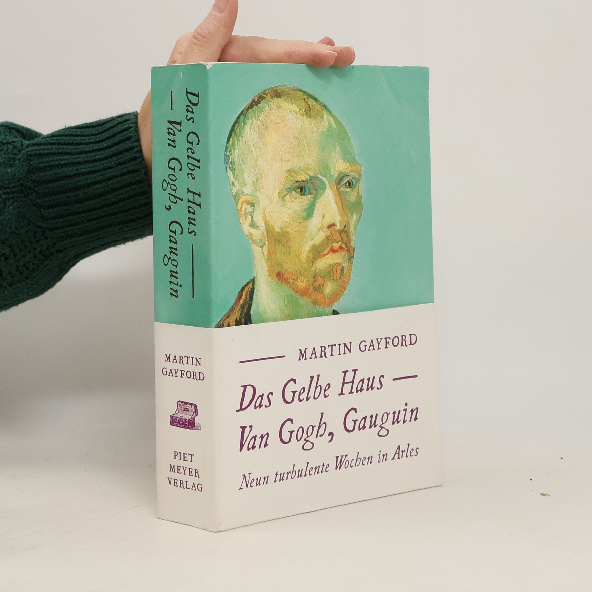 Martin Gayford Das Gelbe Haus