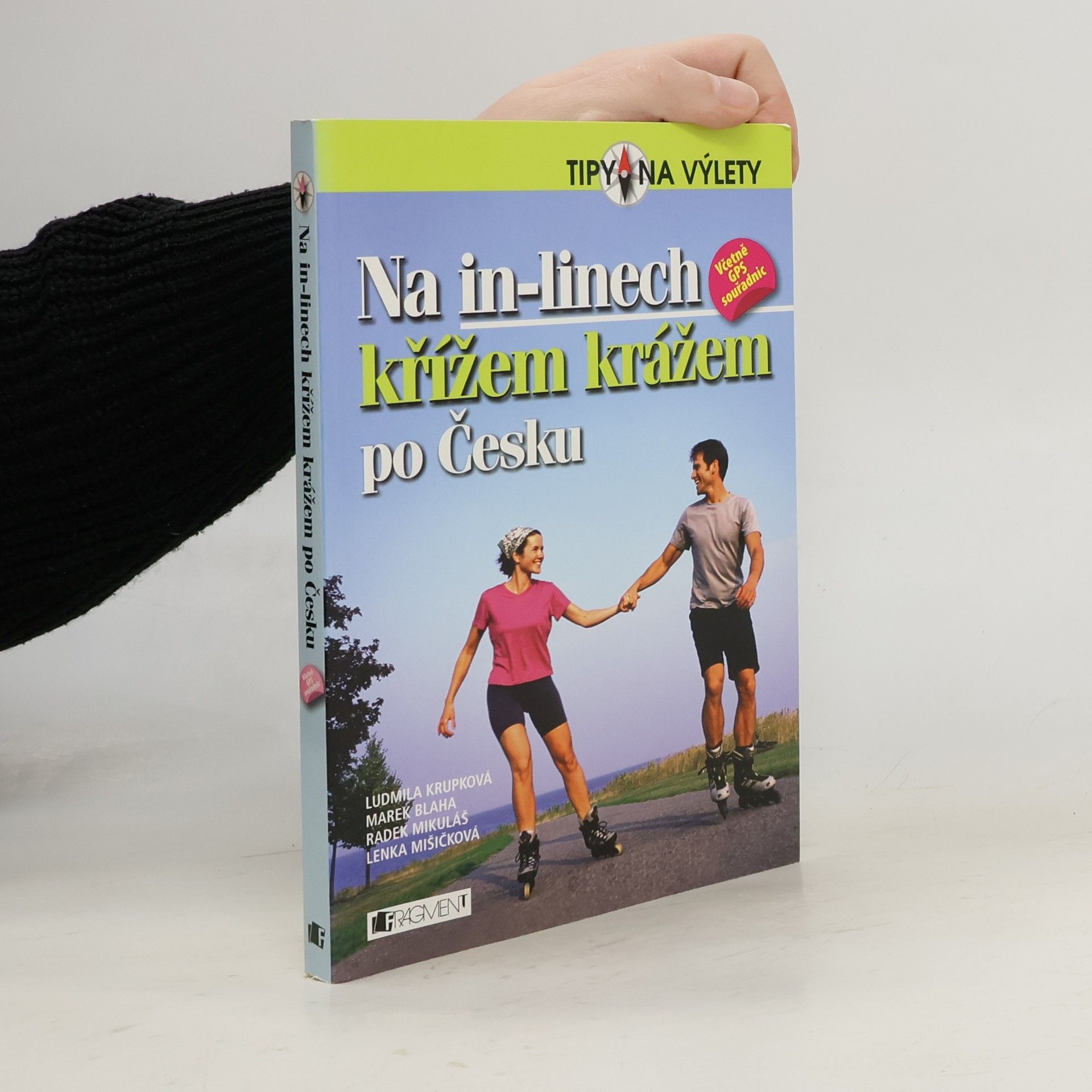 Ludmila Krupková Na in-linech křížem krážem po Česku