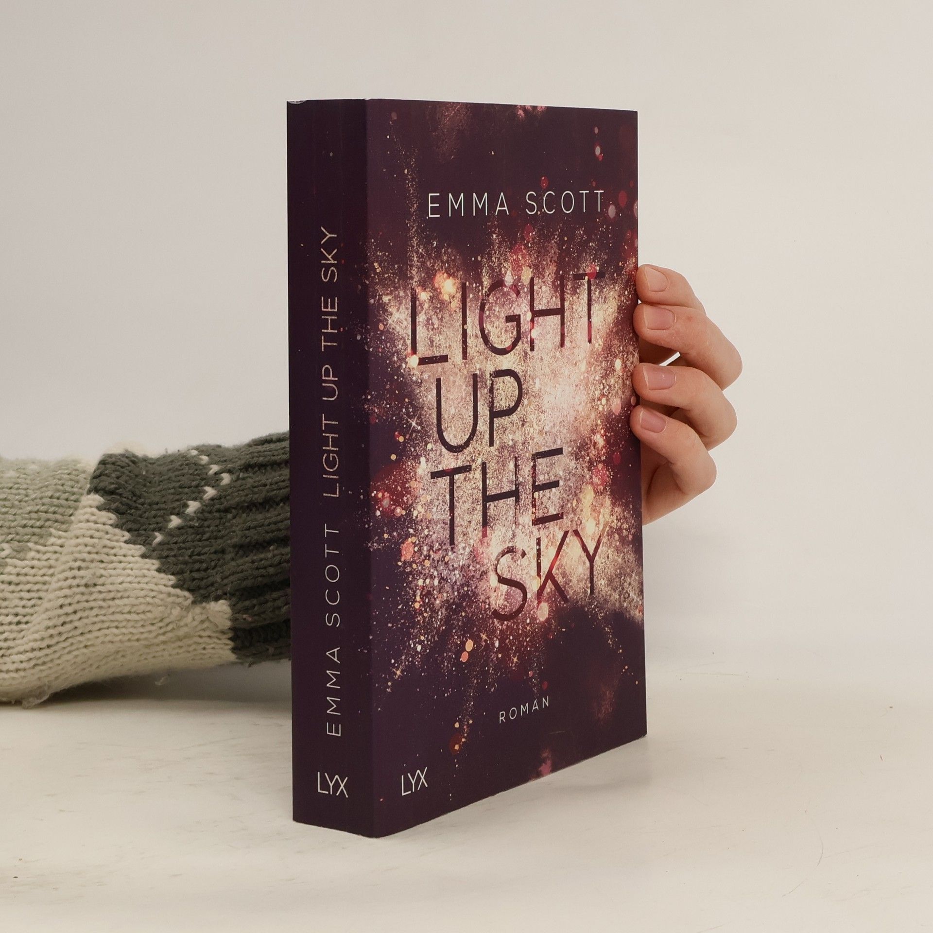 Emma Scott Light up the Sky