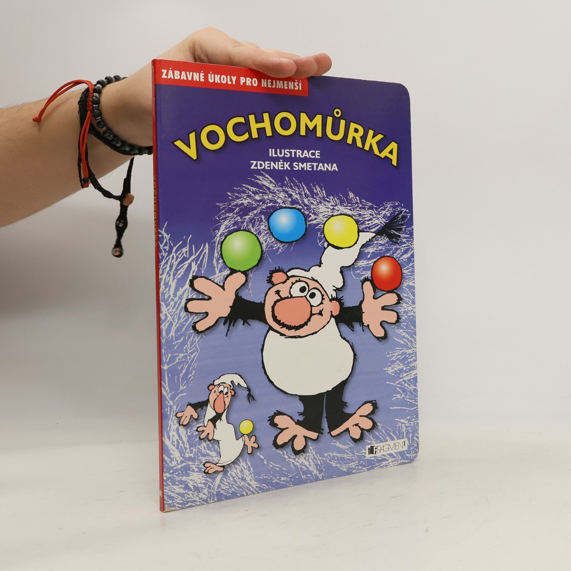 Collectif d'auteurs Vochomůrka - Zábavné úkoly pro nejmenší