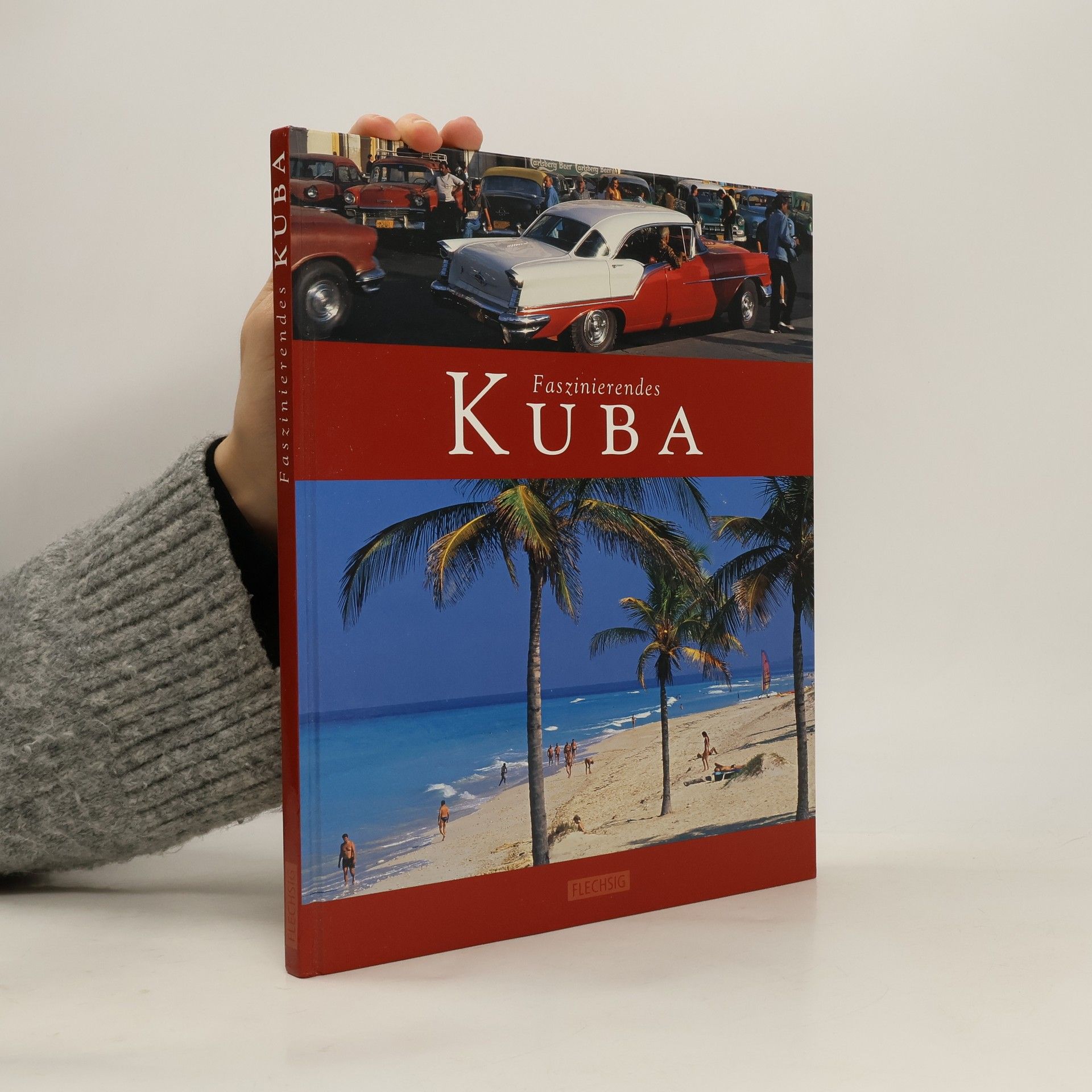 Karl-Heinz Raach Faszinierendes Kuba