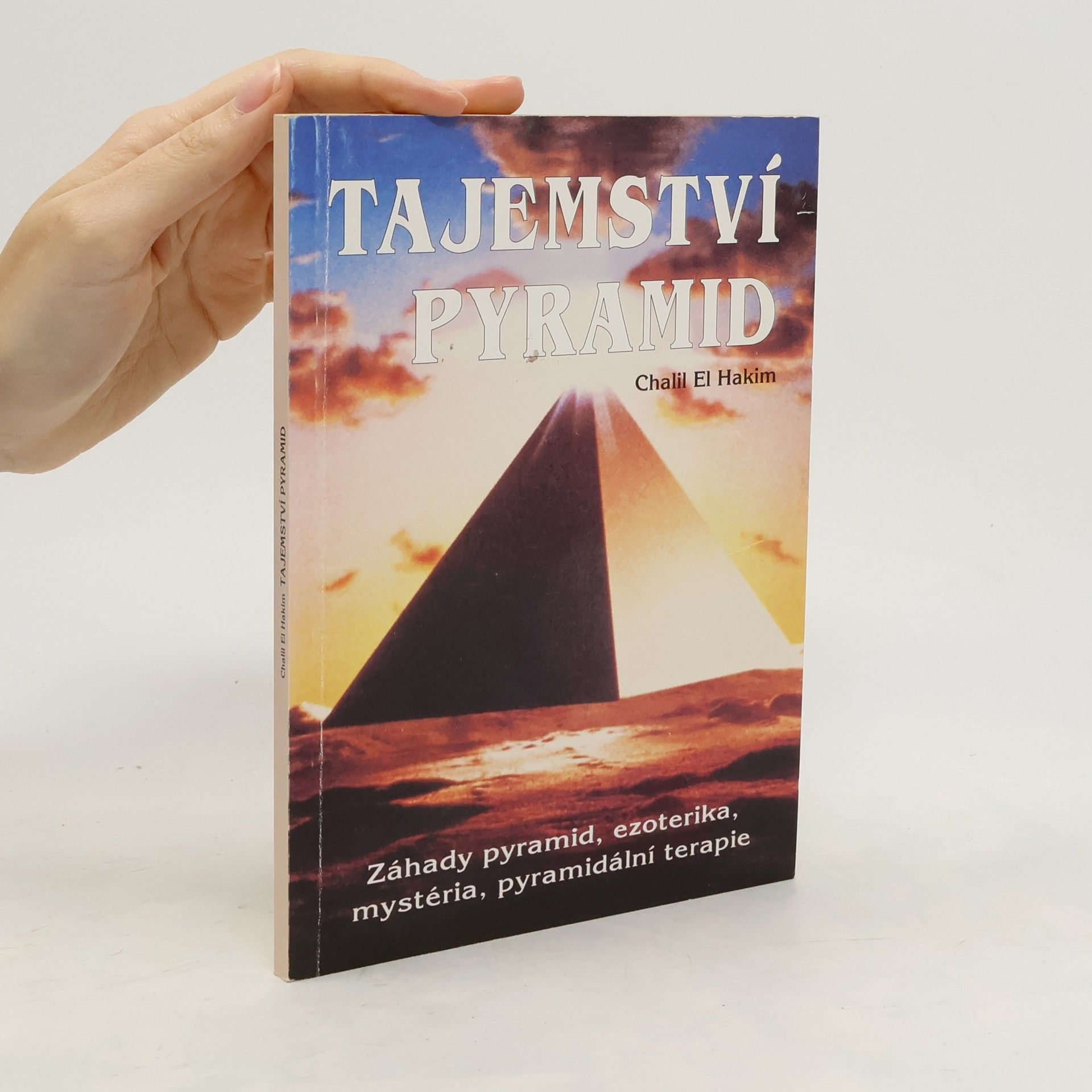 Chalil El Hakim Tajemství pyramid