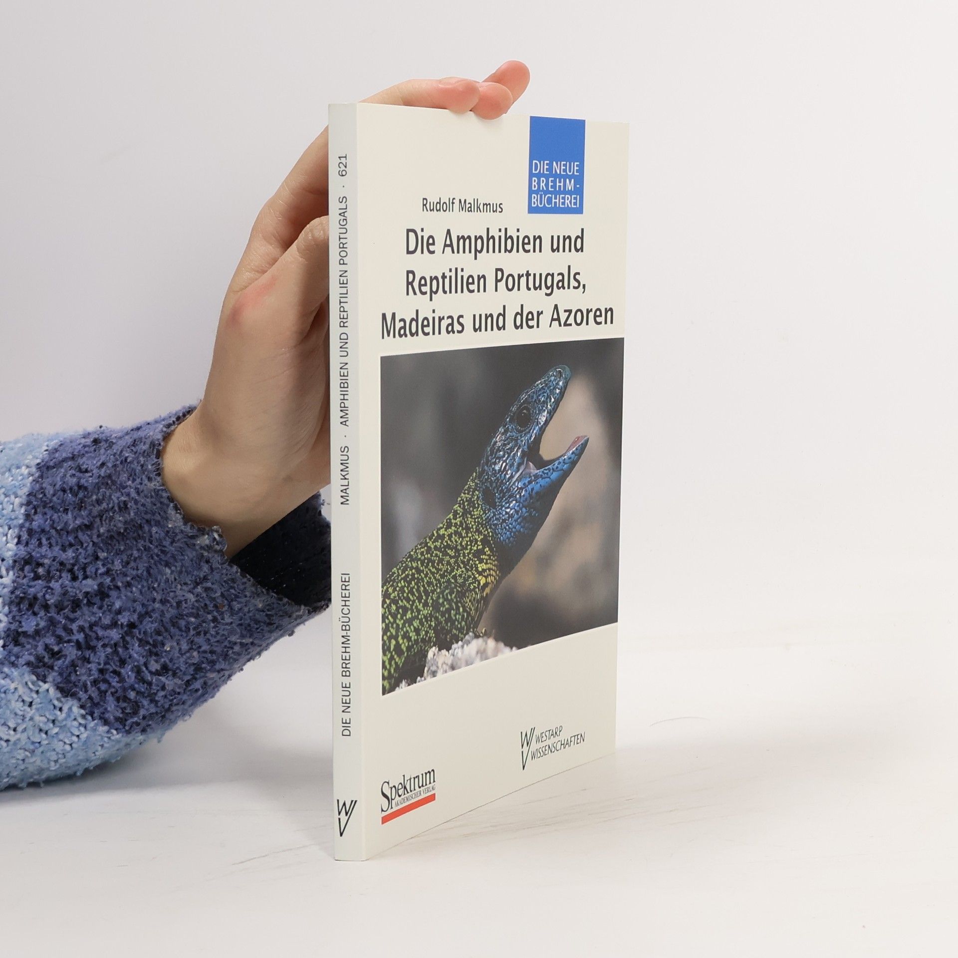 Die Amphibien und Reptilien Portugals, Madeiras und der Azoren