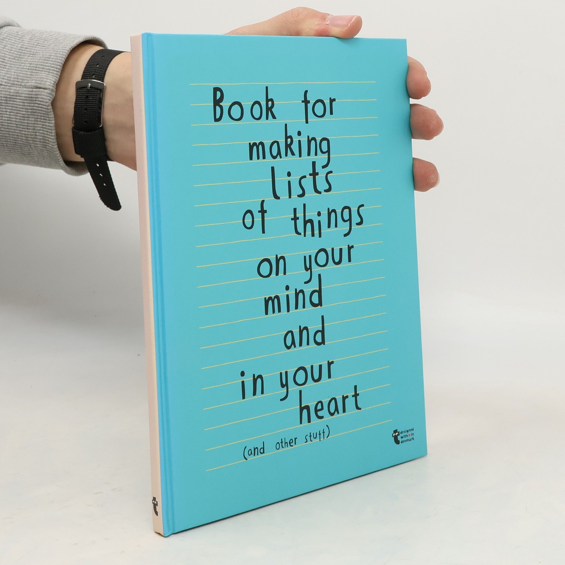 AA.VV. Book for Making Lists of Things on Your Mind And in Your Heart (and Other Stuff)