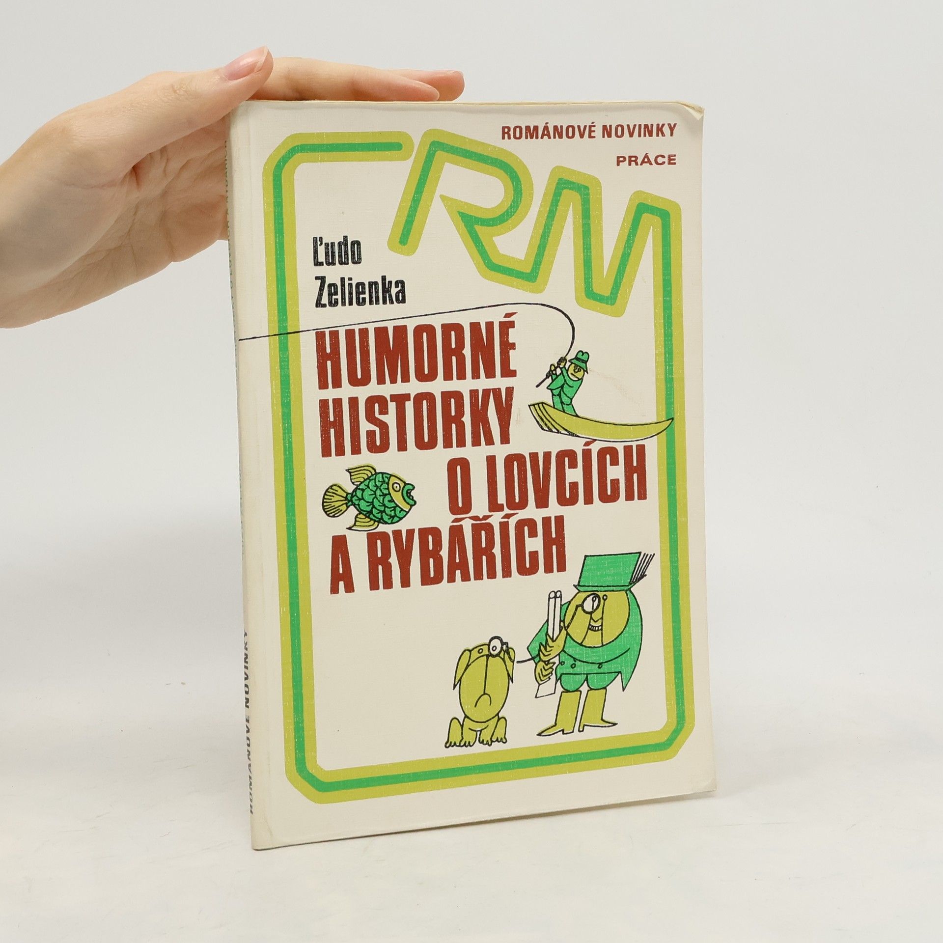 Humorné historky o lovcích a rybářích