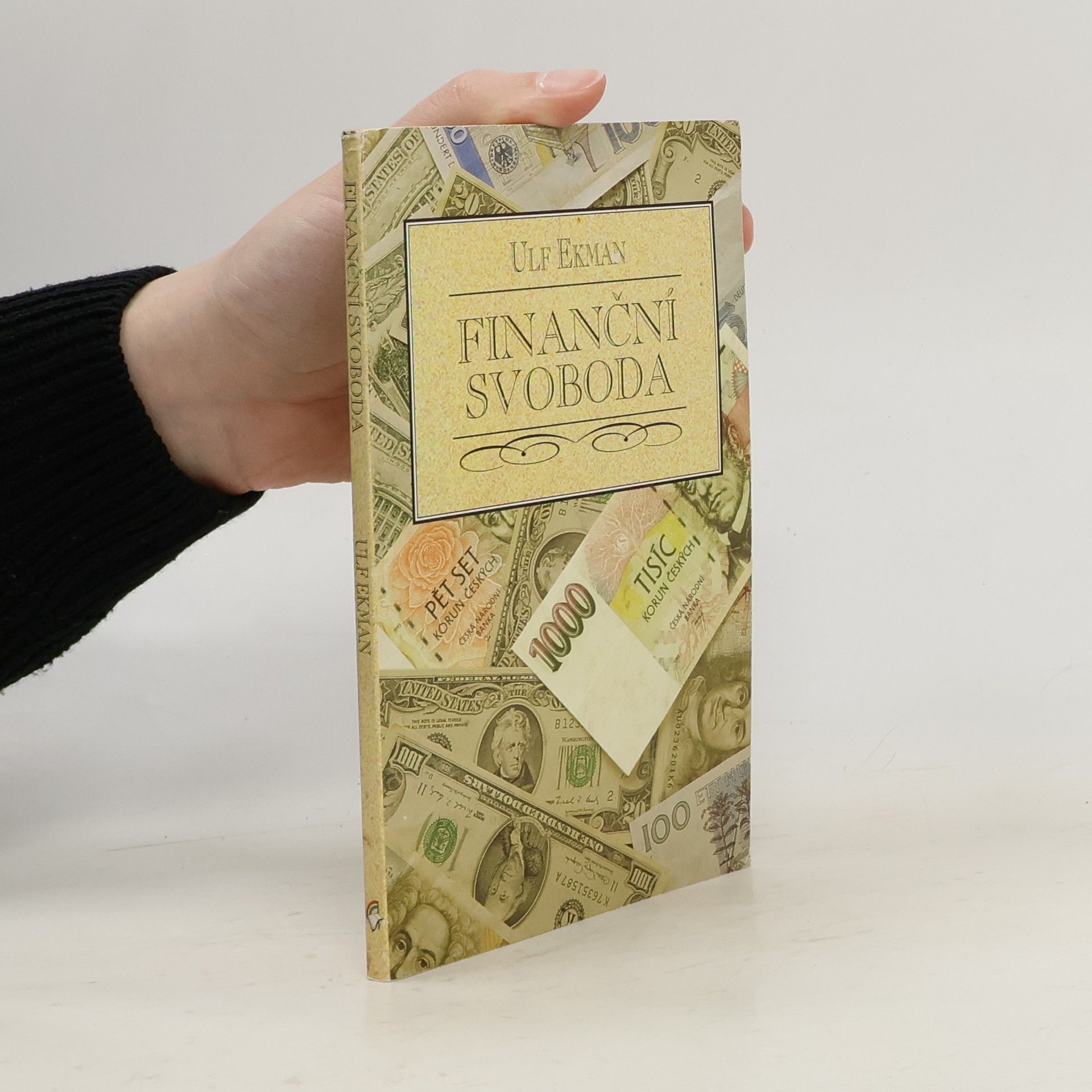 Ulf Ekman Finanční svoboda