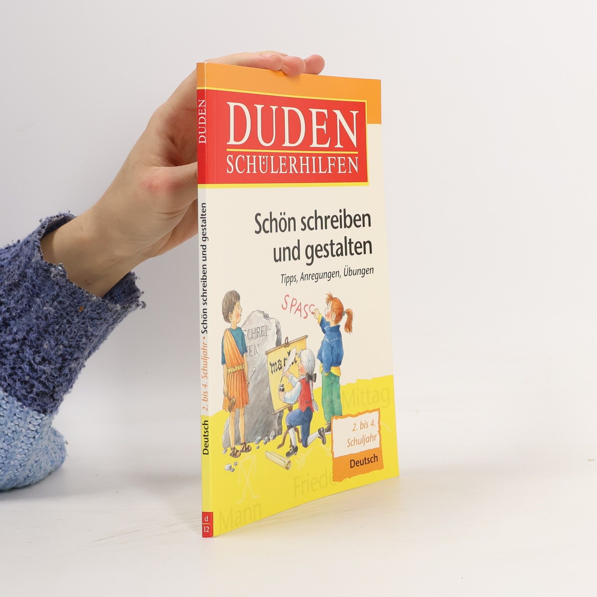 Duden Schülerhilfen. Schön schreiben und gestalten