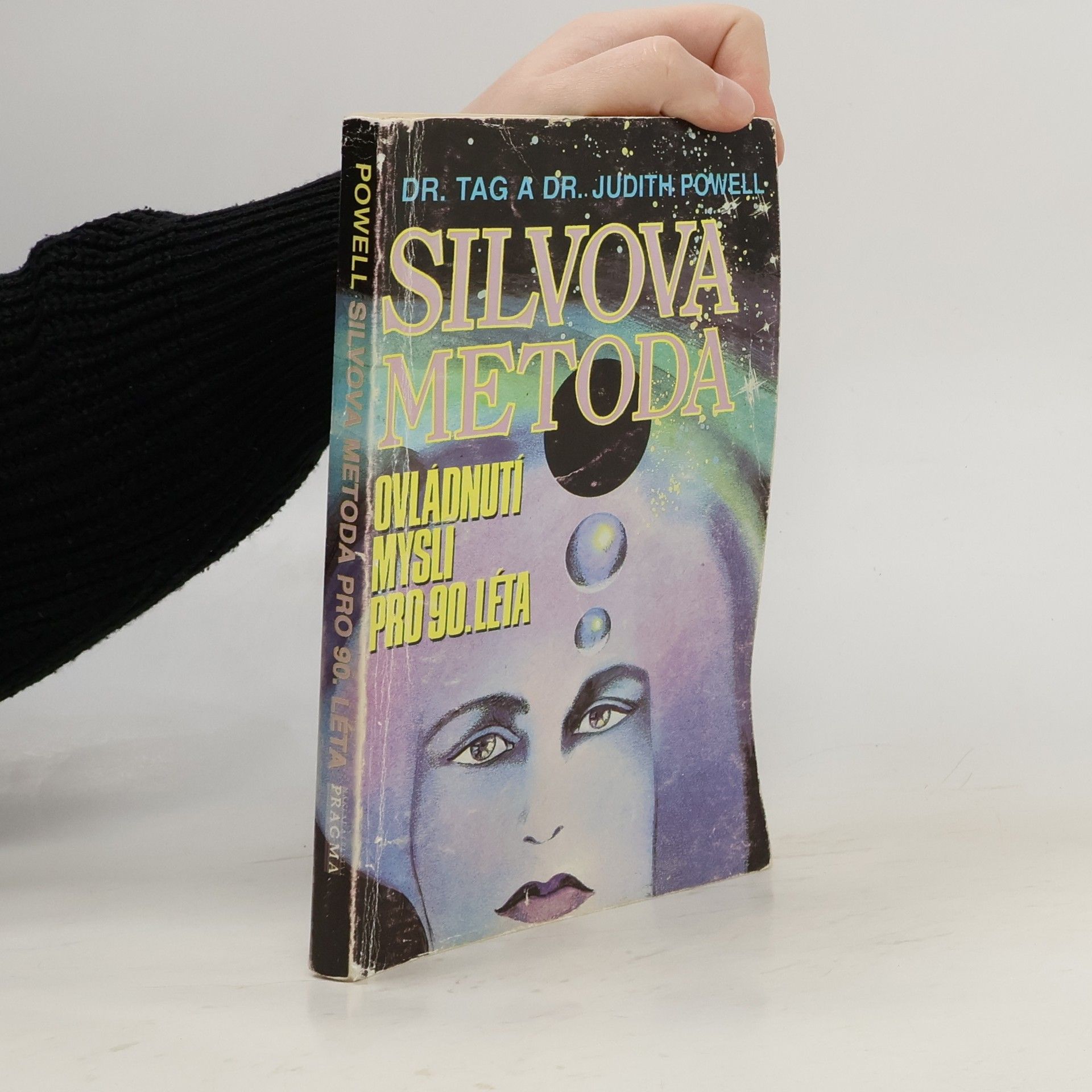 Tag Powell Silvova metoda. Ovládnutí mysli pro 90. léta