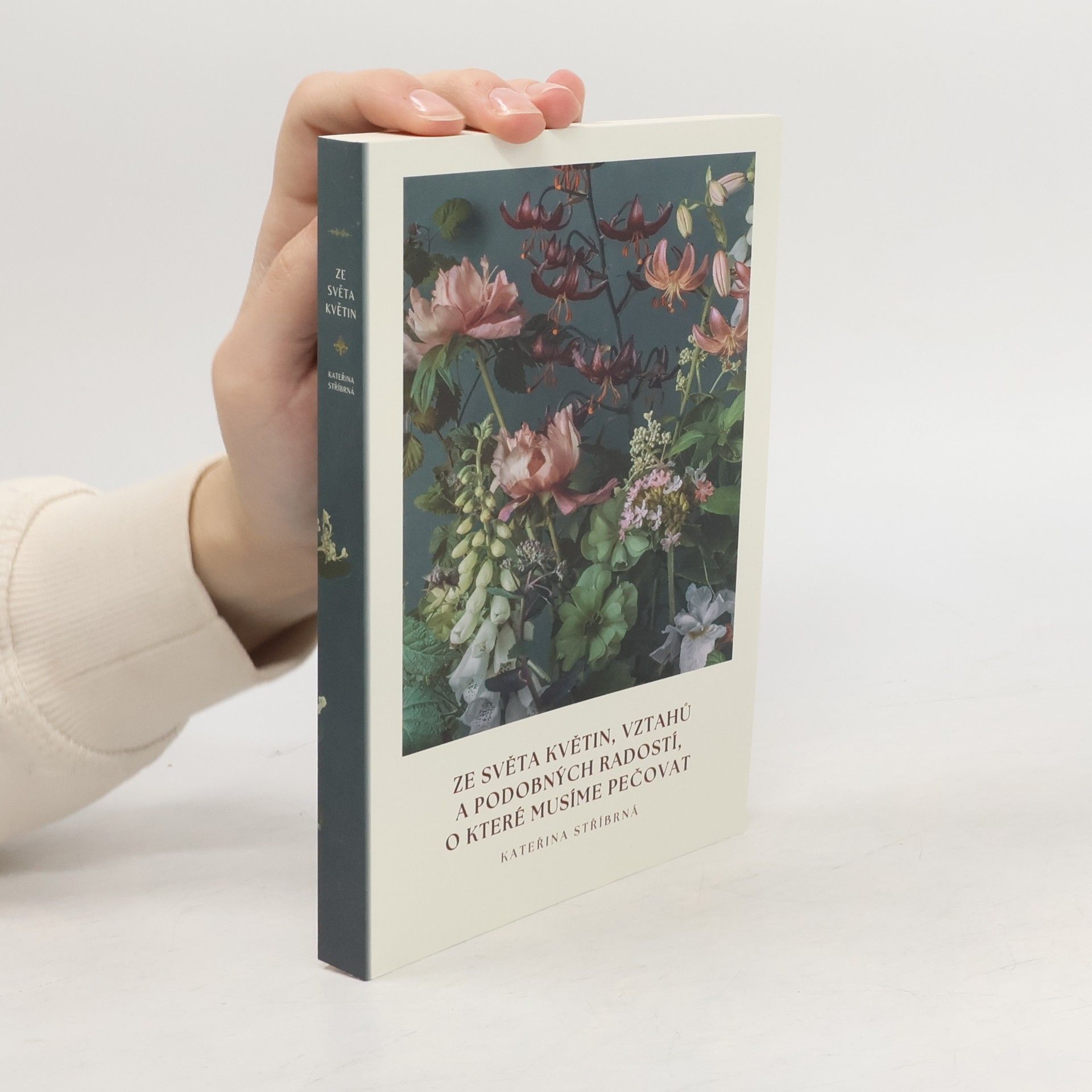 Ze světa květin, vztahů a podobných radostí o které musíme pečovat