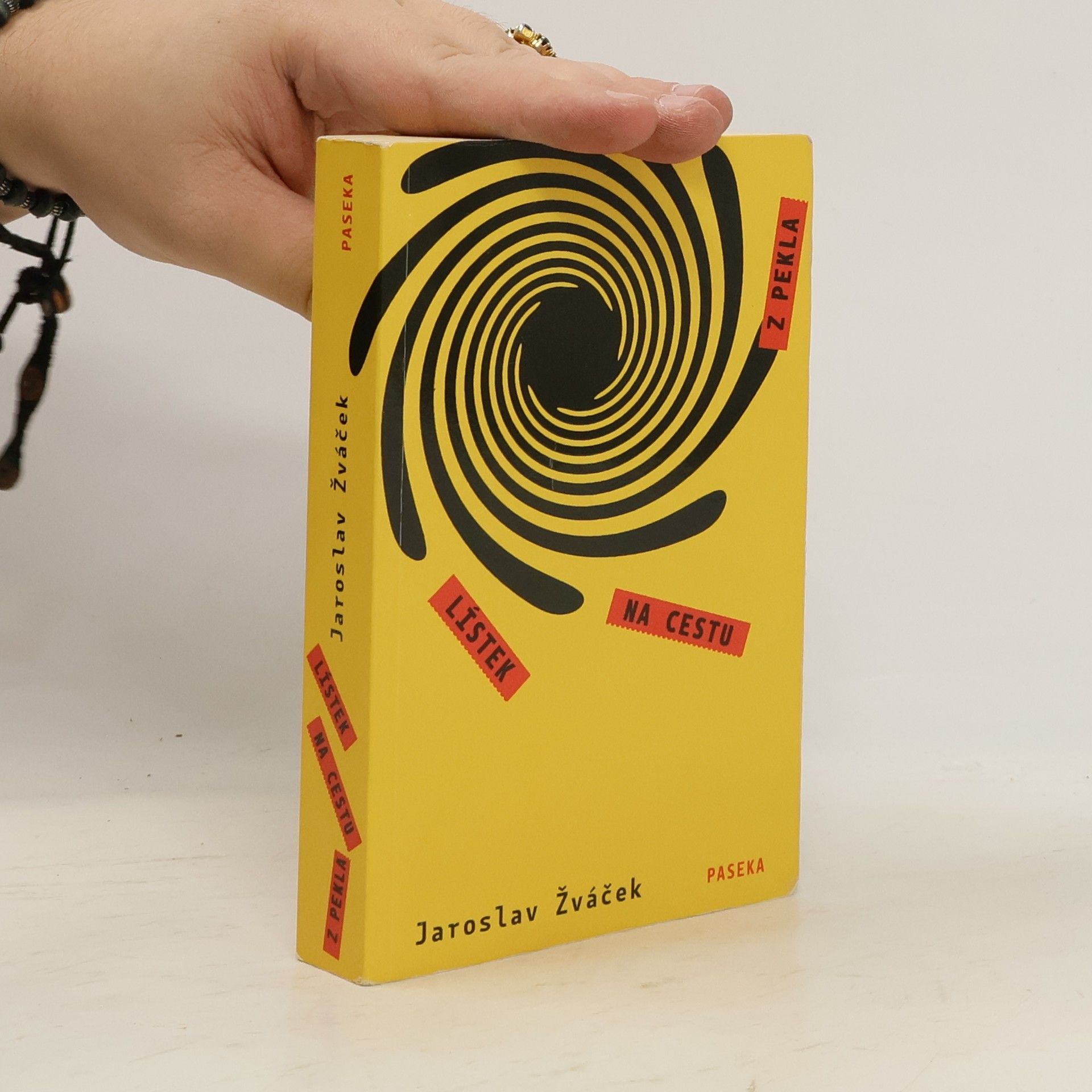Jaroslav Žváček Lístek na cestu z pekla