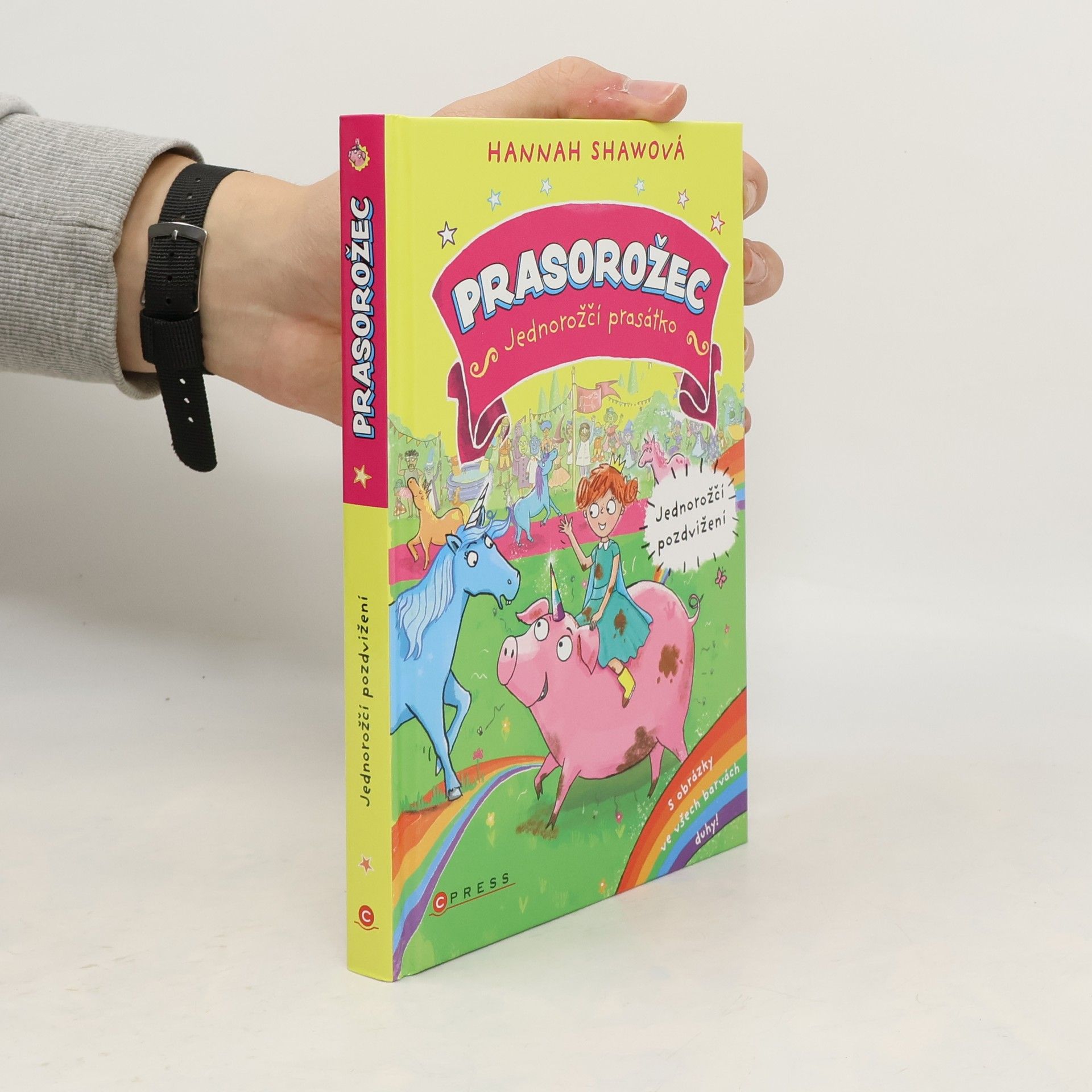 Hannah Shaw Prasorožec. Jednorožčí prasátko