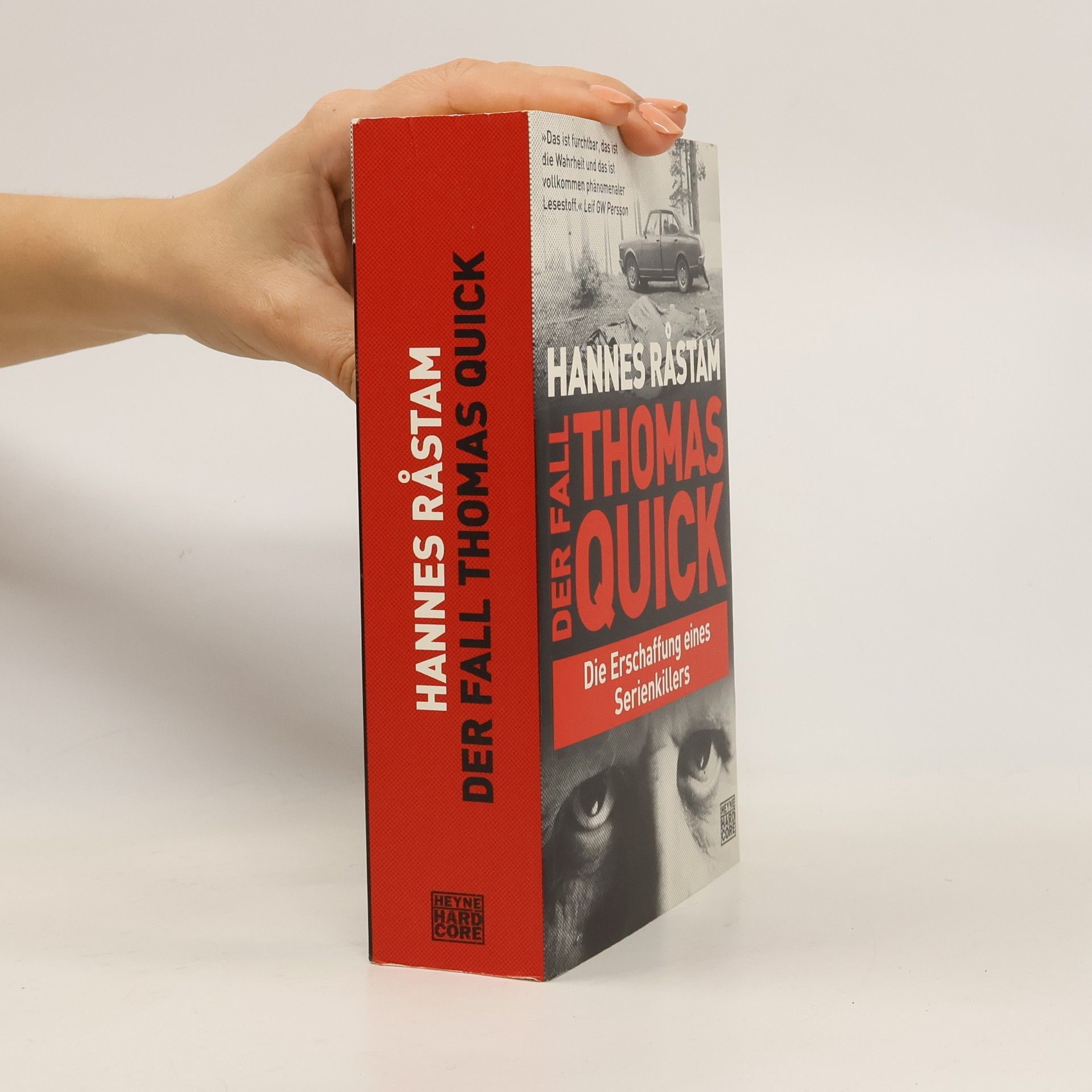 Hannes Rastam Der Fall Thomas Quick