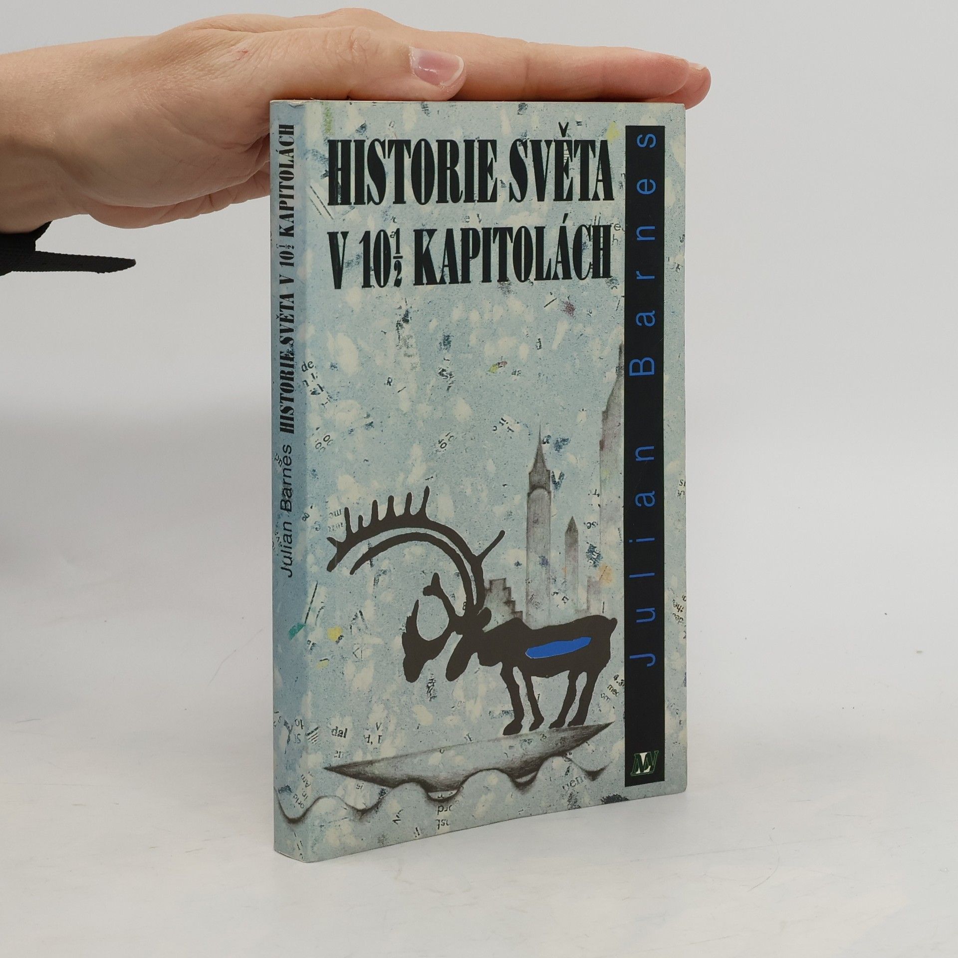 Julian Barnes Historie světa v 10 1/2 kapitolách