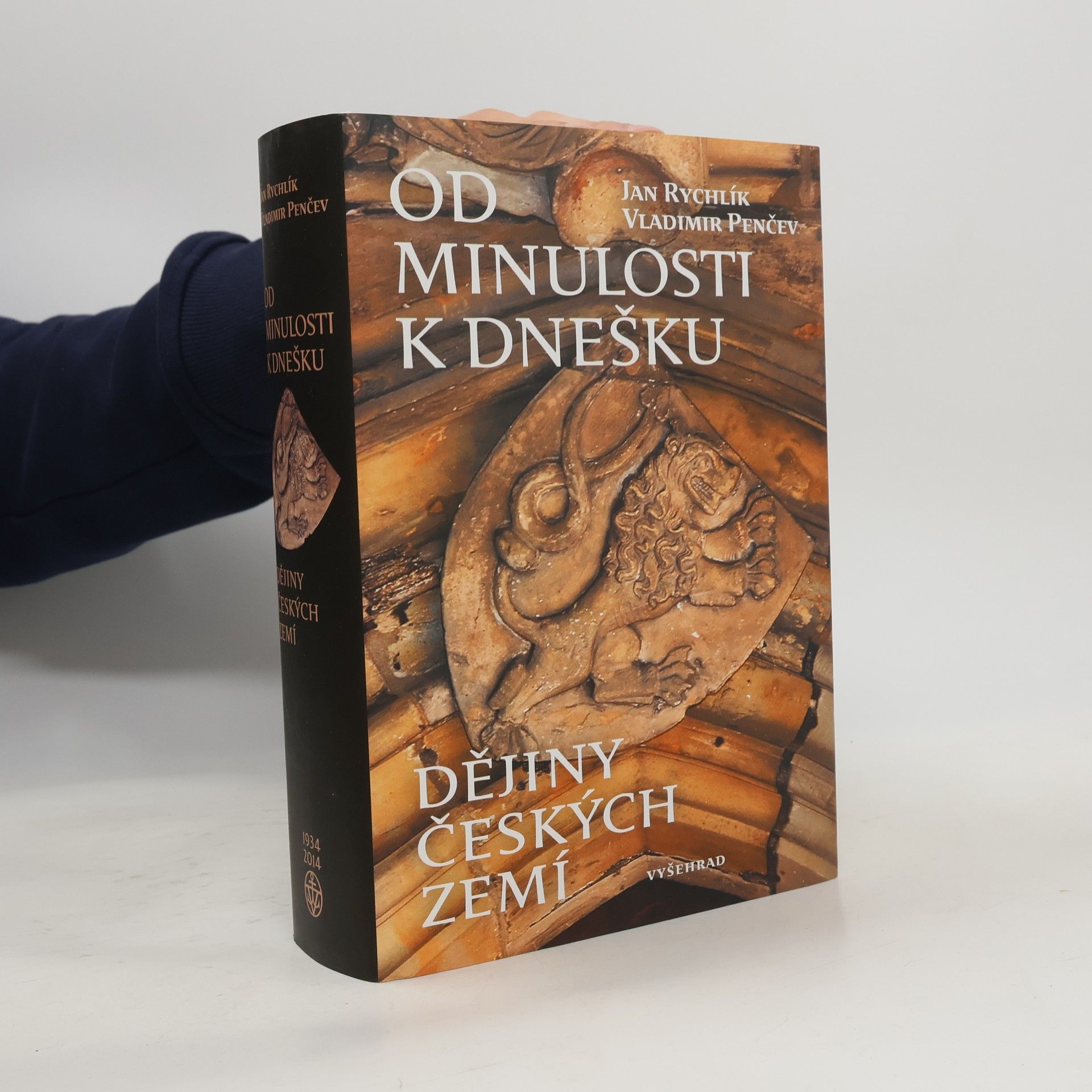 Jan Rychlík Od minulosti k dnešku