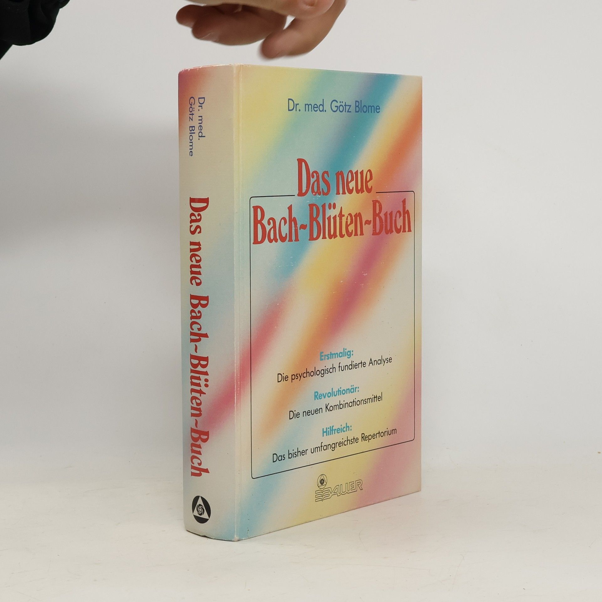 Götz Blome Das neue Bach-Blüten-Buch