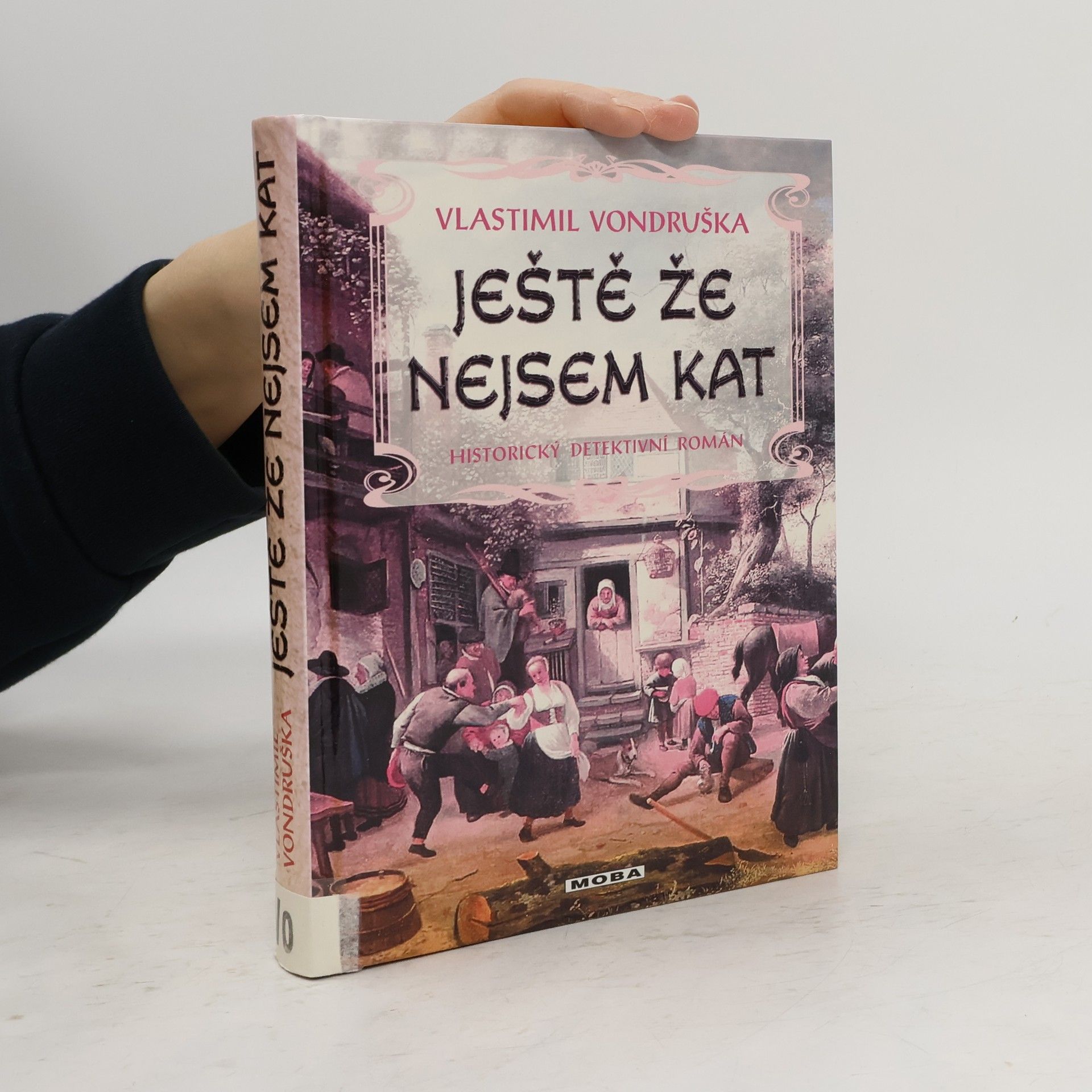 Vlastimil Vondruška Ještě že nejsem kat